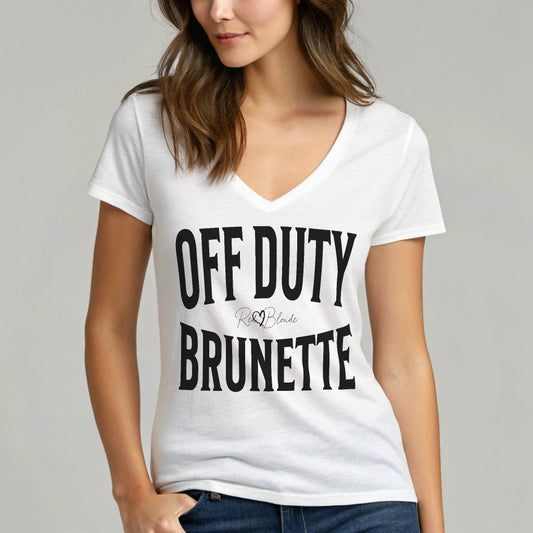 A brunette classic white relaxed fit unisex v-neck t-shirt with the words 'OFF DUTY BRUNETTE' written in large Brookfield black font, across the front. Branded RedBlonde London in red on inside neck and right sleeve