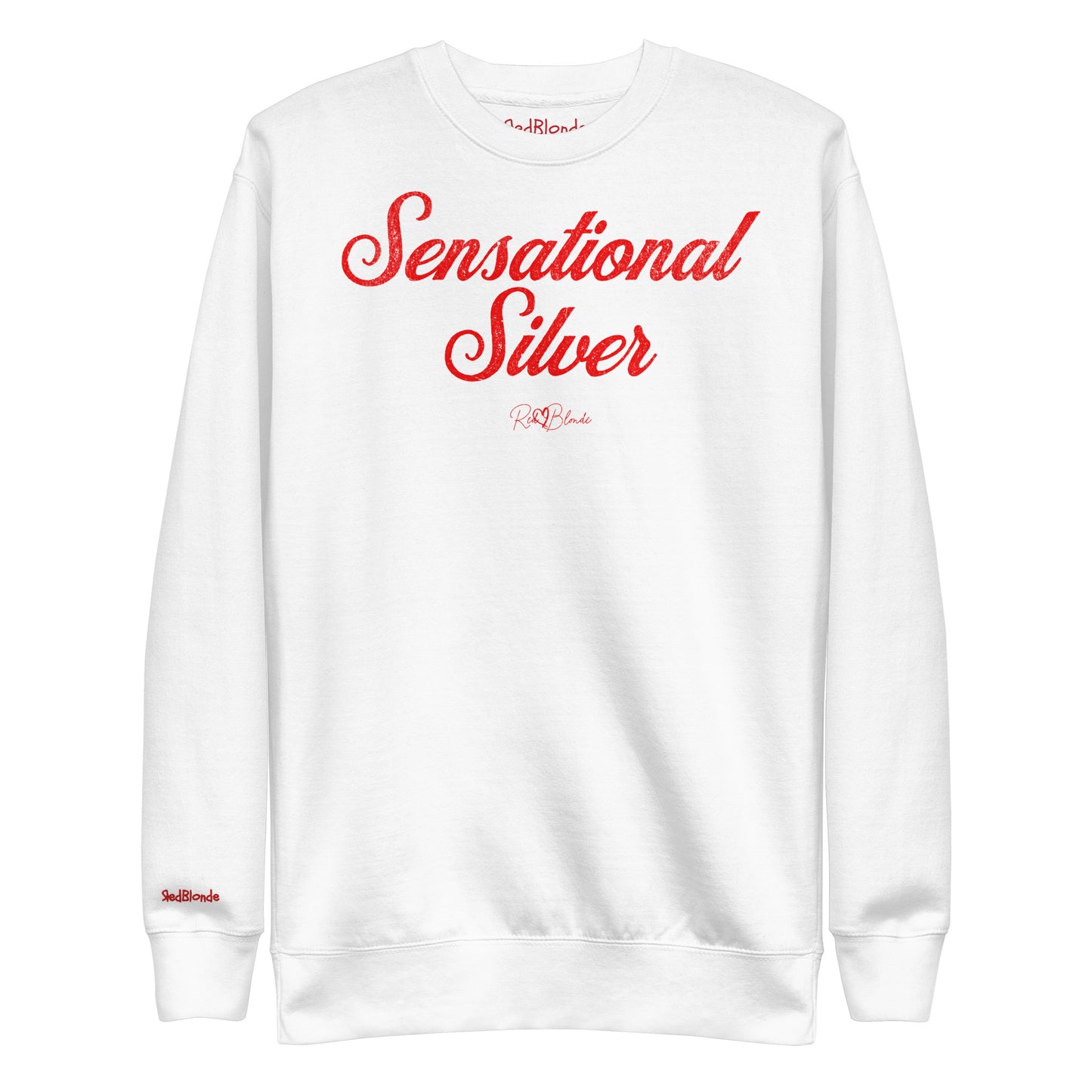 A classic white relaxed fit unisex sweatshirt with the words 'Sensational Silver' written in red vintage milkstore font, like coco cola script. Branded RedBlonde London in red on inside neck and right sleeve