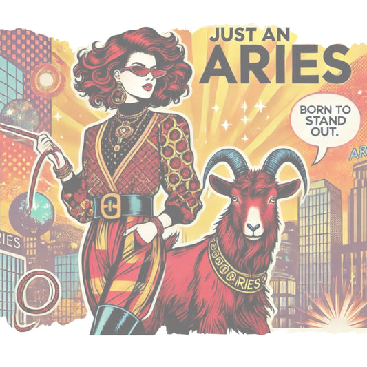 Retro pop-art Aries graphic featuring a redhead woman, wearing a belted catsuit and high boots with one hand in her pocket, with a ram by her side and a city backdrop, captioned ‘Just an Aries, born to stand out'