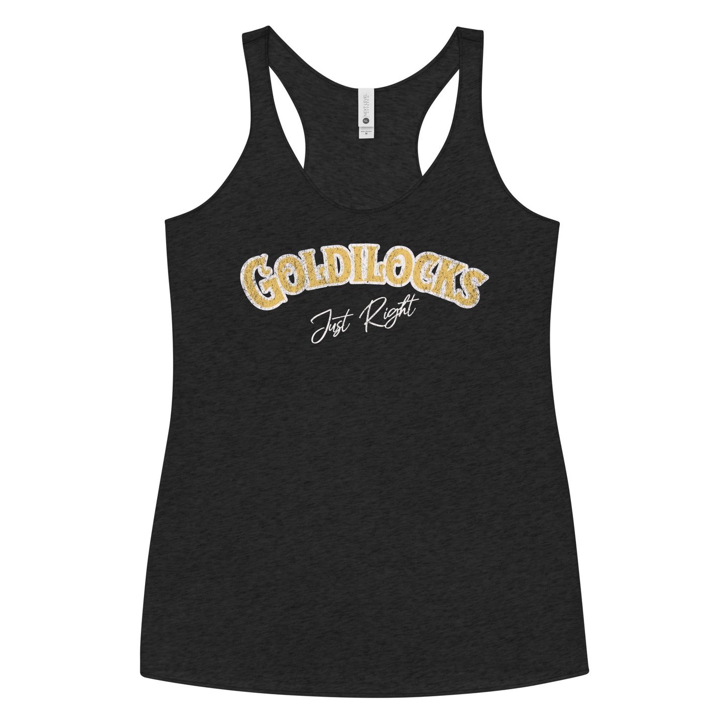 Black woman's racerback tank with the text “Goldilocks Just Right” in gold and white Signmaster Pro textured font, designed in a bold retro style. Branded RedBlonde London in red on the reverse