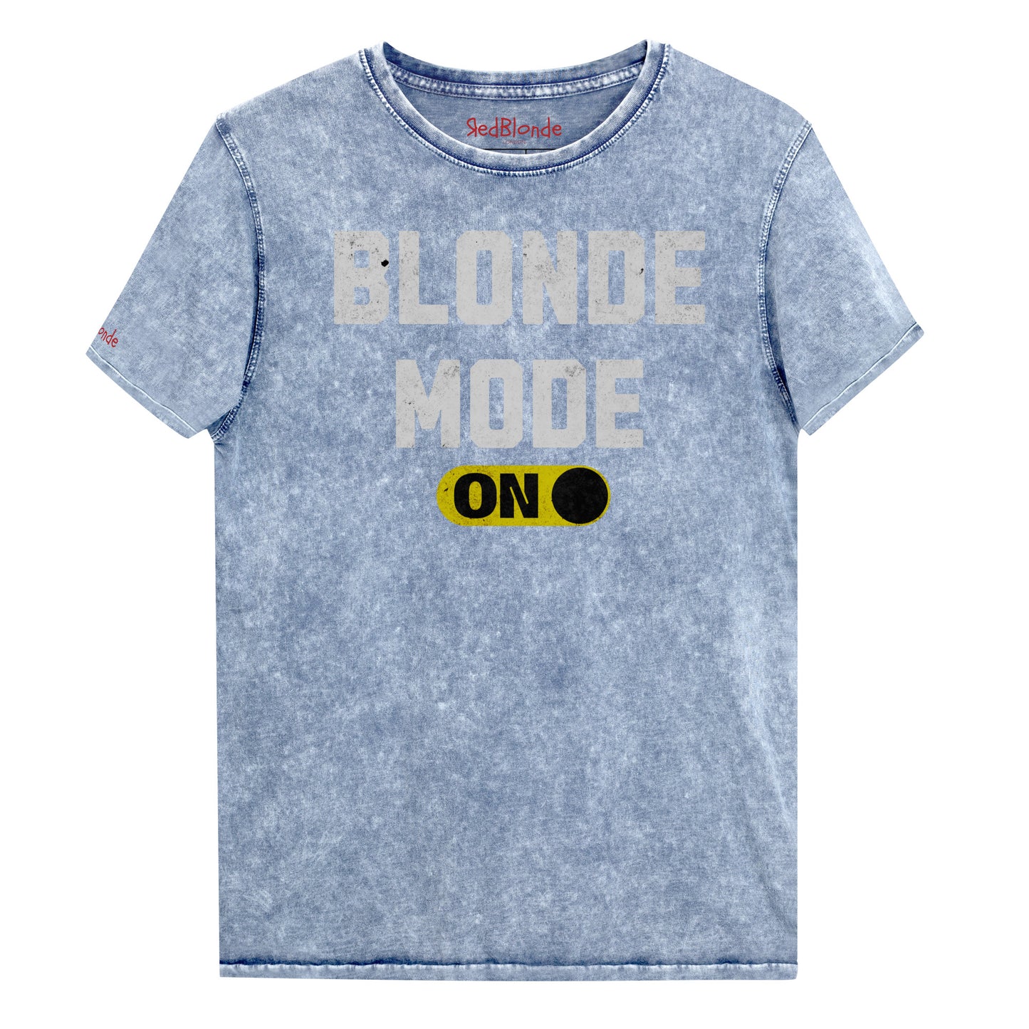 Blue denim-style unisex t-shirt with bold distressed white Univercity font reading “Blonde Mode” and a yellow on/off switch graphic in the “On” position beneath. The design includes subtle worn texture for a vintage look. Branded RedBlonde London in red on inside neck and right sleeve