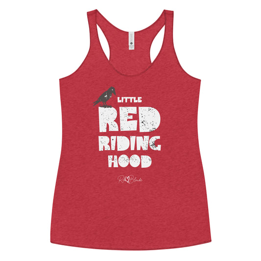 Red women’s racerback tank top featuring bold distressed white Love Birds font reading “Little Red Riding Hood” with a small black crow perched on the word “Little,” and the RedBlonde signature logo below.