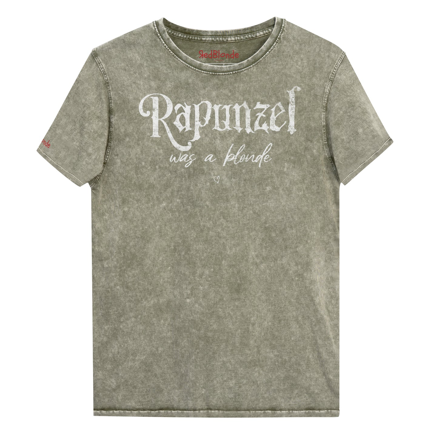 army green unisex acid denim wash tshirt featuring white fairytale spiky text that reads “Rapunzel" and the phrase “was a blonde” written underneath in an elegant cursive script. signed off with the RedBlonde heart signature logo. Branded RedBlonde on inside neck and right sleeve