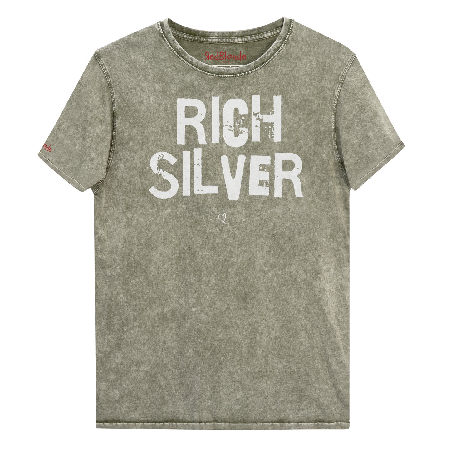 an army green acid-wash unisex denim T-shirt with a distressed vintage look. The shirt features the bold white text “RICH SILVER” in a weathered Ed Gein font and features the RedBlonde signature logo. The shirt has short sleeves, a crew neckline, and visible seam detailing for a rugged, casual style. Branded Redblonde on inside neck and right sleeve