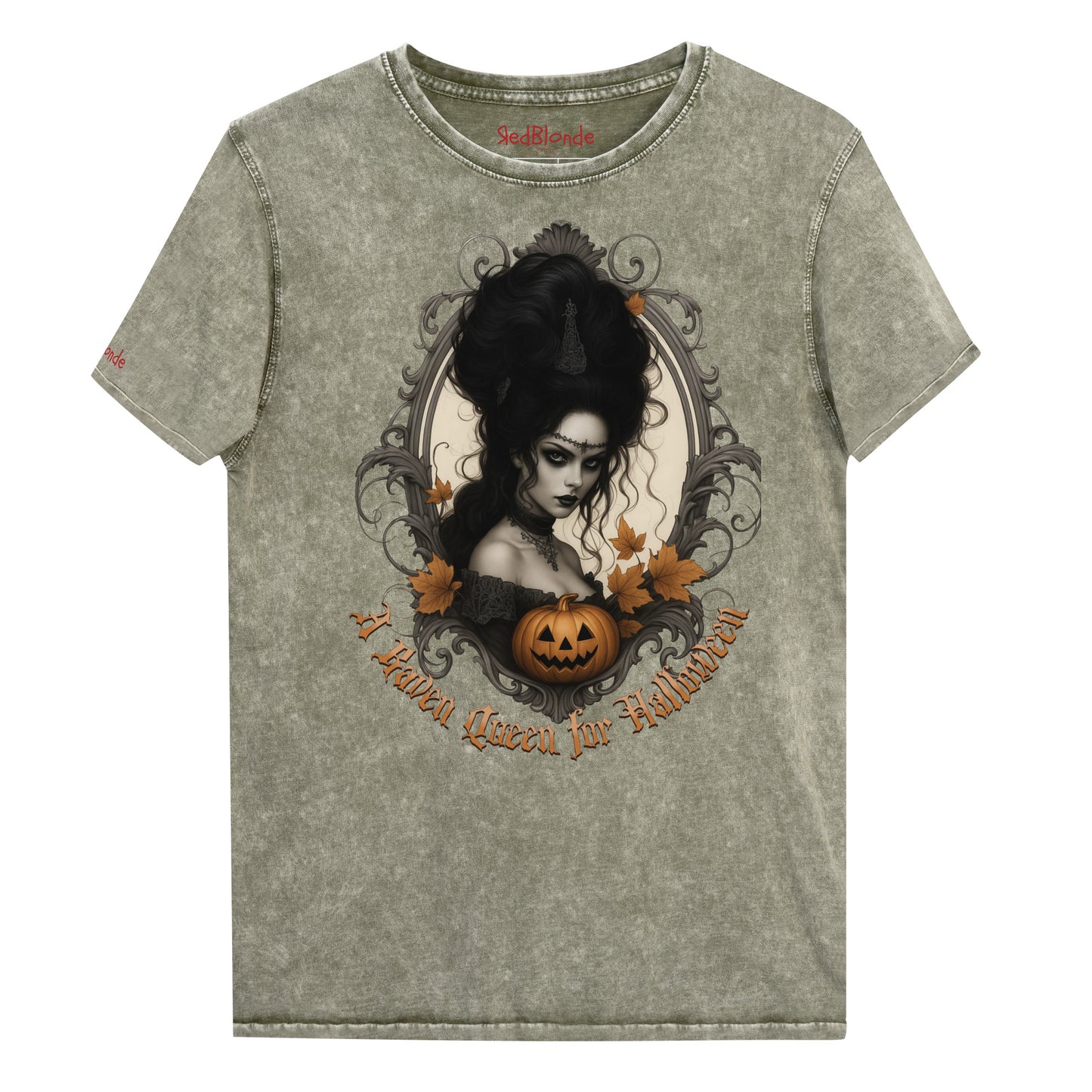 Army Green acid-wash unisex T-shirt featuring a gothic-style illustration of a dark-haired woman with an elaborate beehive hairstyle, framed by ornate scrollwork, autumn leaves, and a carved pumpkin. The design is captioned with the text ‘A Raven Queen for Halloween’ in vintage Dark Angle lettering. Branded RedBlonde in red on inside neck and right sleeve