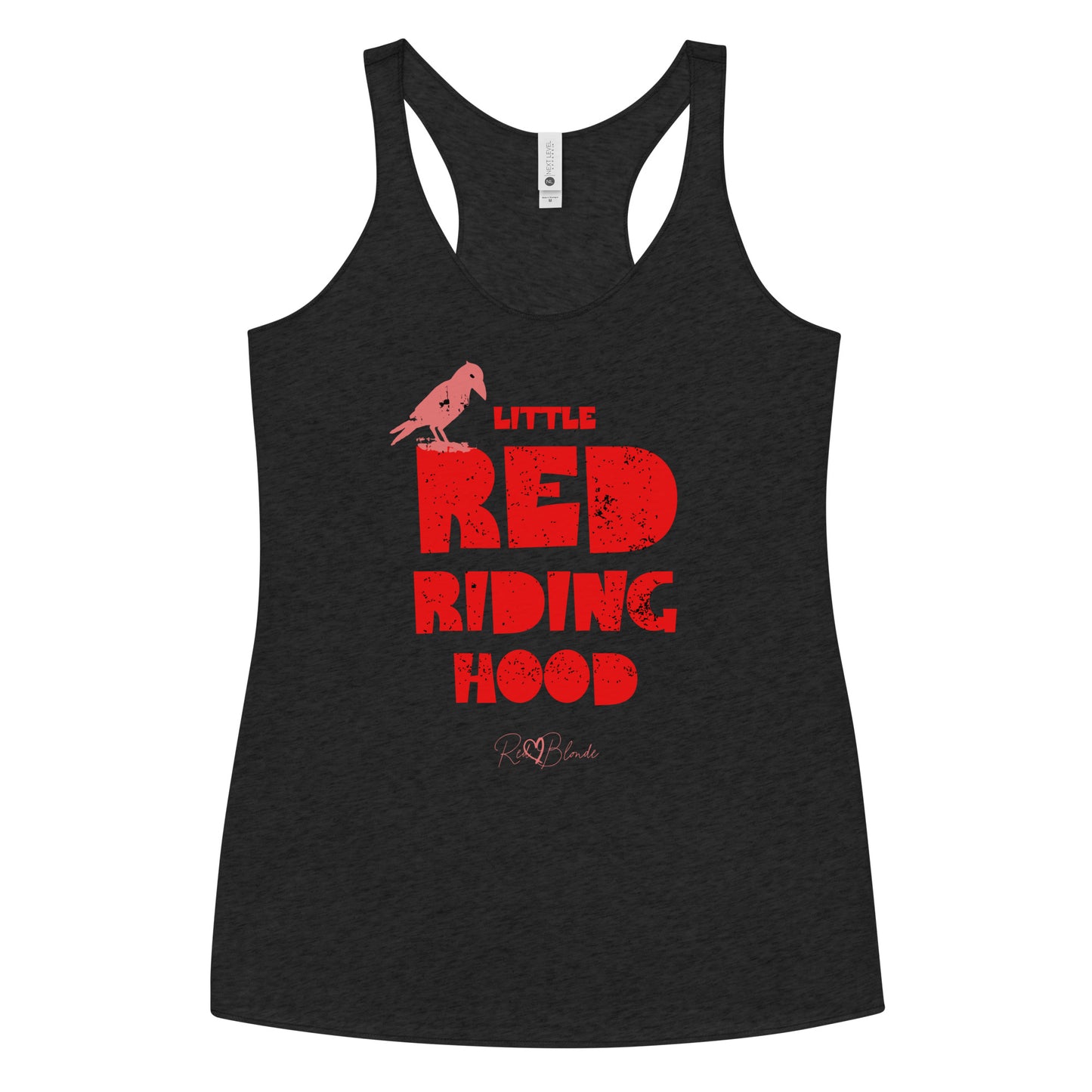 black women’s racerback tank top featuring bold distressed red Love Birds font reading “Little Red Riding Hood” with a small coral red crow perched on the word “Little,” and the RedBlonde signature logo below.
