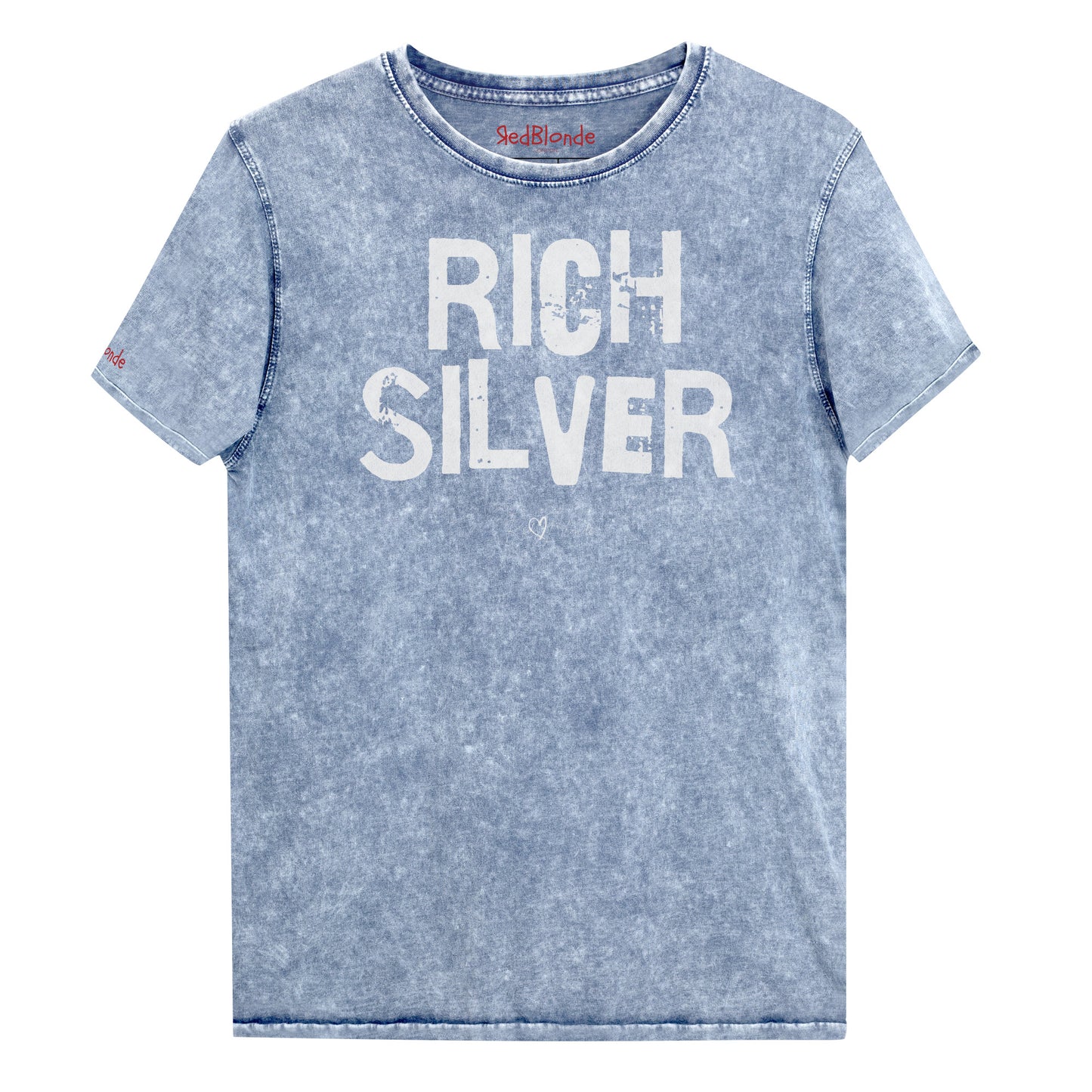 A blue acid-wash unisex denim T-shirt with a distressed vintage look. The shirt features the bold white text “RICH SILVER” in a weathered Ed Gein font, and features the RedBlonde signature logo. The shirt has short sleeves, a crew neckline, and visible seam detailing for a rugged, casual style. Branded Redblonde on inside neck and right sleeve