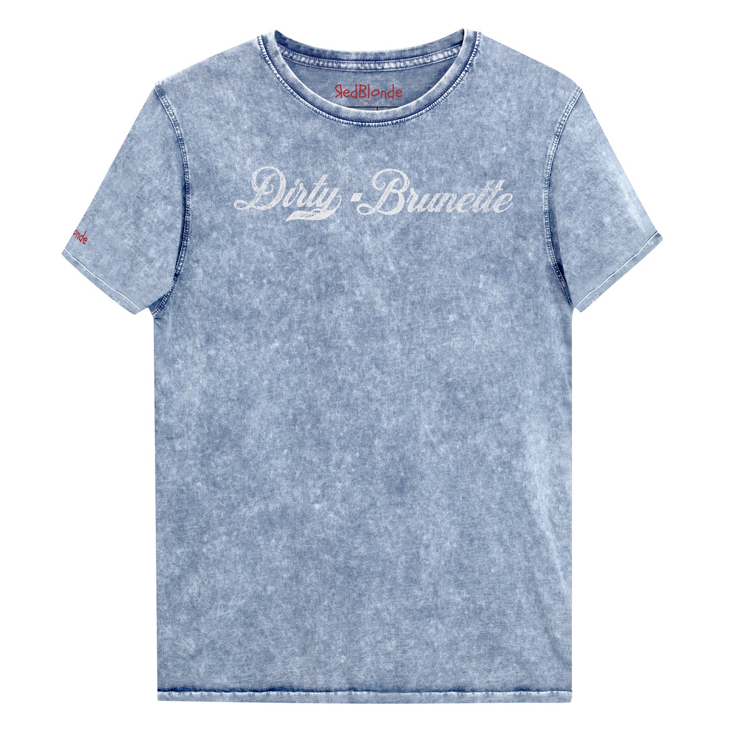 Flatlay of a blue unisex loose-fit denim wash t-shirt with vintage Coca-Cola-inspired milkstore script in white reading ‘Dirty Brunette’ on the front. Branded RedBlonde on the inside neck and right shoulder in red