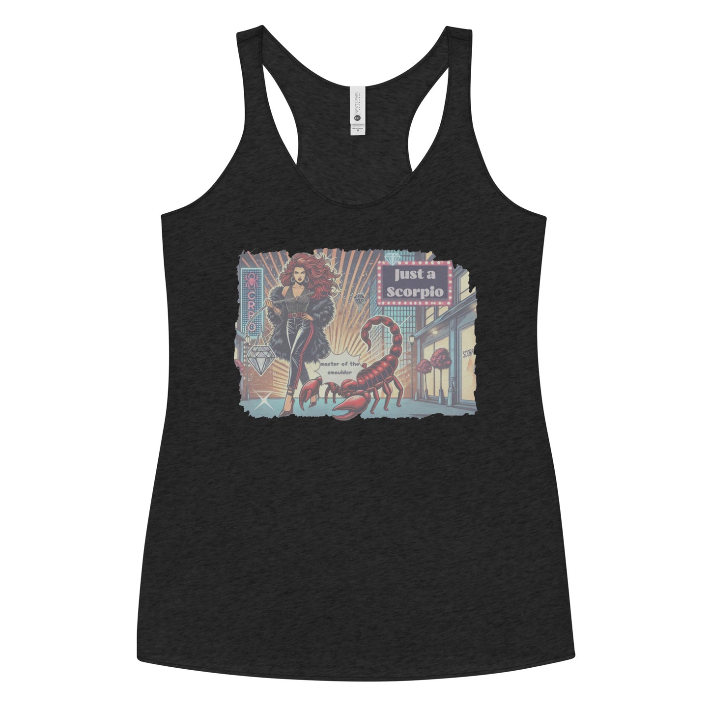 Flatlay of a heather black soft racerback tank t-shirt with a retro pop-art Scorpio graphic featuring a redhead woman with long flowing hair, wearing a black pants with a red stripe down the side, a halterneck top and fur coat, next to a large red scorpion walking down the street past a shop window captioned ‘Just an Scorpio, Master of the Smoulder'