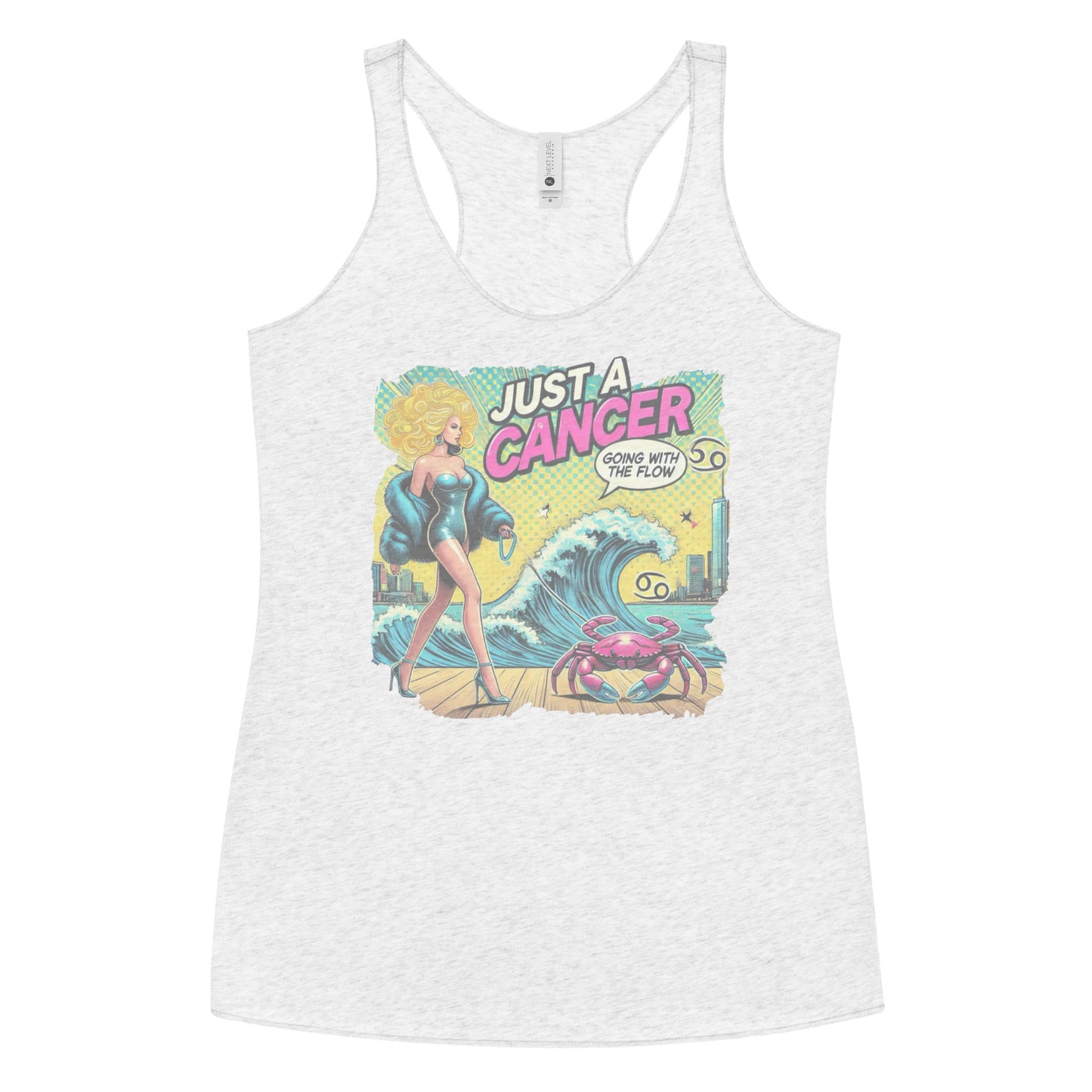 Flatlay of a heather white soft racerback tank t-shirt with a retro pop-art Blonde Cancer graphic featuring a blonde woman, wearing a turquoise short strapless catsuit, fur coat and strappy heels, walking a pink crab on a leash, with a high water wave and city backdrop captioned Just a Cancer, Going with the Flow'