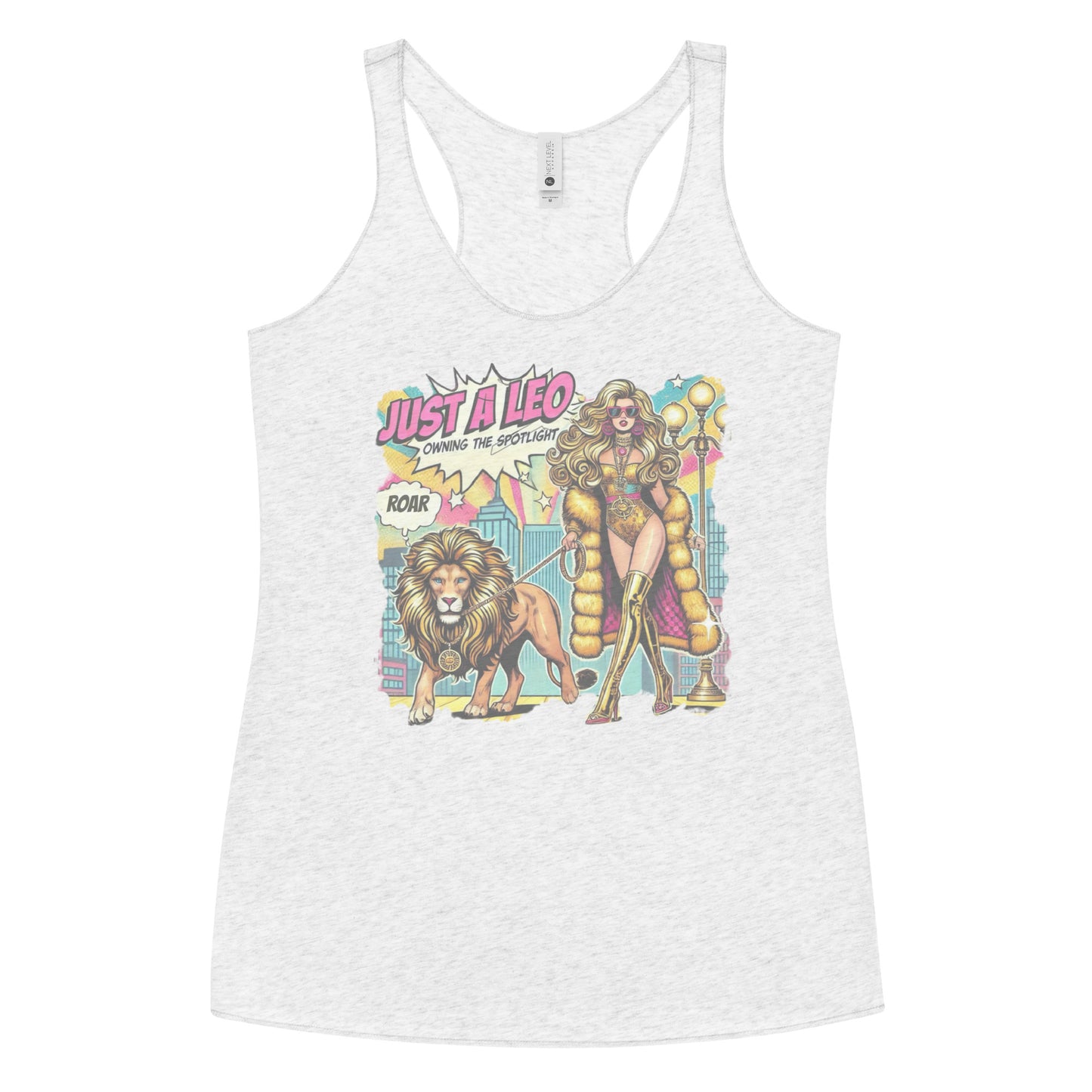Flatlay of a heather white soft racerback tank t-shirt with a retro pop-art Leo graphic featuring a long curly haired blonde woman in a gold swimsuit, gold over the knee boots, gold medallion and long fur coat, walking a lion on a leash wearing a gold medallion, with a caption bubble 'Roar', with a city and round bulb street lights in the background captioned ‘Just a Leo, Owning the Spotlight'
