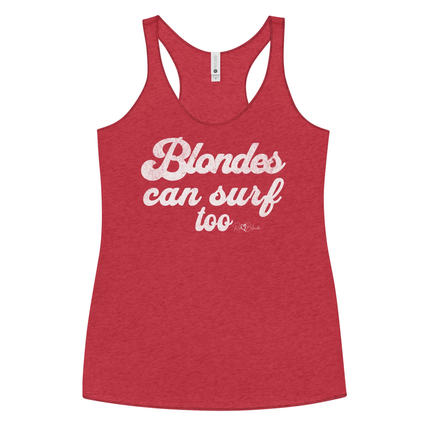 Vintage red women’s racerback tank top with raw edge seams, featuring bold white retro-style Sunship text that reads “Blondes can surf too” with the RedBlonde signature beneath.