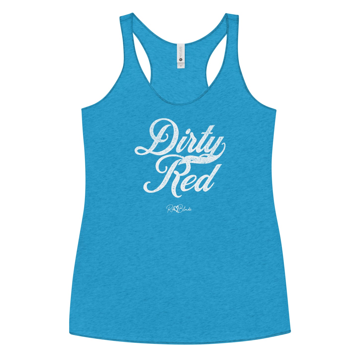 a turquoise women's racerback tank with the playful slogan ‘Dirty Red' in white milk-store font, signed off RedBlonde.
