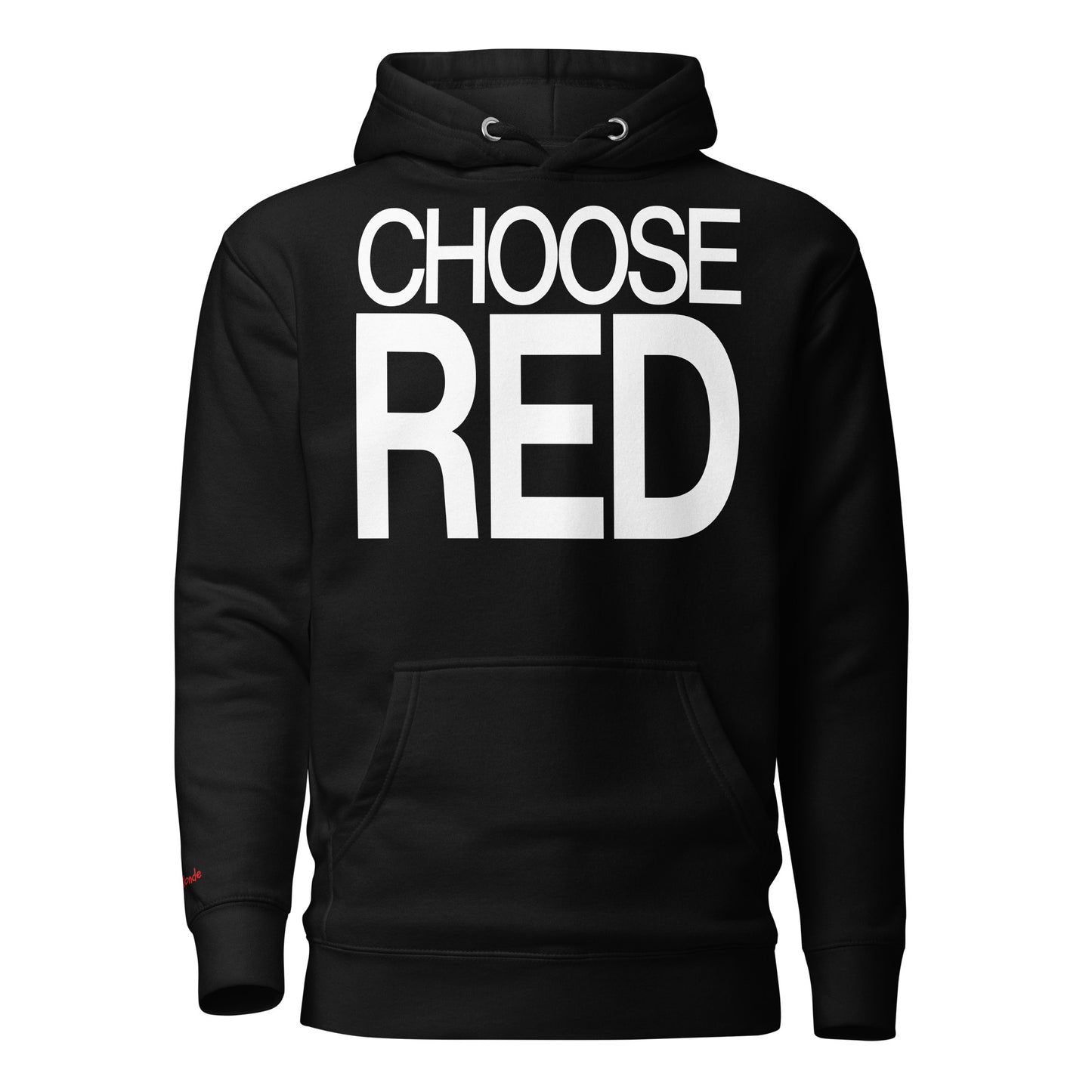 Flatlay of a 80s inspired unisex black relaxed fit graphic classic hoodie with “Choose Red” in black emblazoned on the front. Branded RedBlonde on the inside neck and right shoulder in red