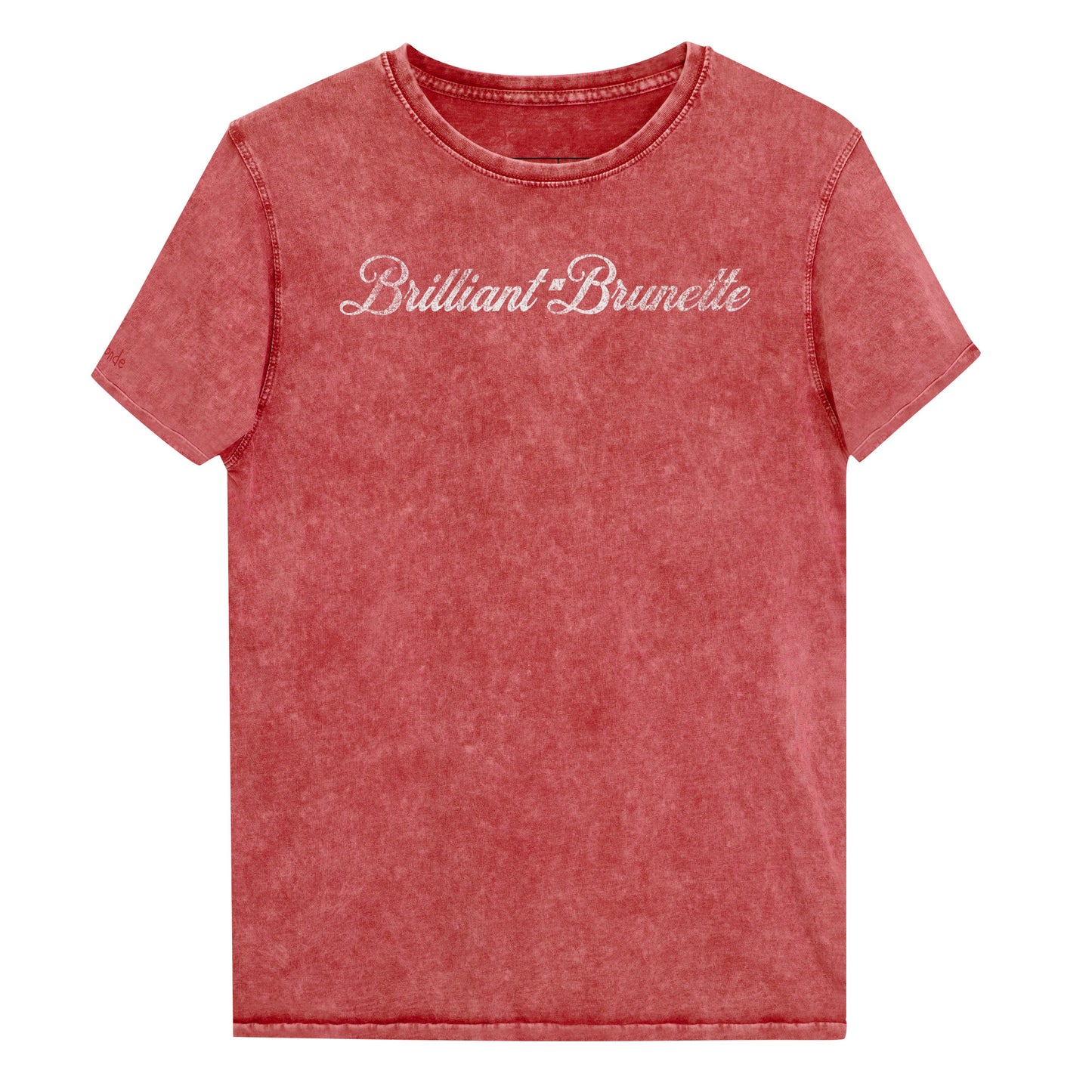 Flatlay of unisex relaxed fit vintage red garnet denim wash slogan t-shirt with 'Brilliant Brunette' in milkshake script white font. Branded RedBlonde in red on inside neck and right sleeve