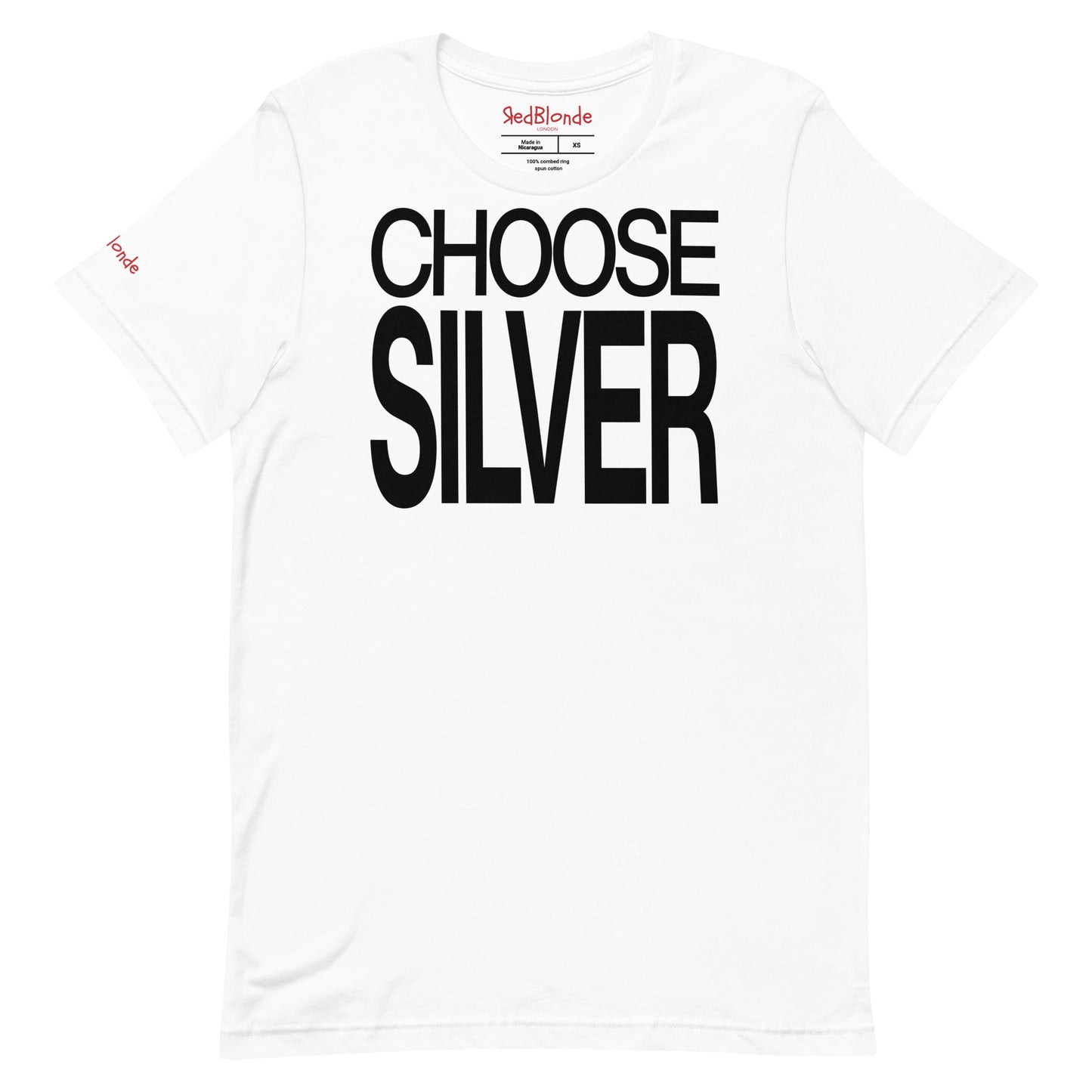 Flatlay of a unisex white relaxed fit graphic t-shirt with “Choose Silver” in black Helvetica Now font emblazoned on the front. Branded RedBlonde on the inside neck and right shoulder
