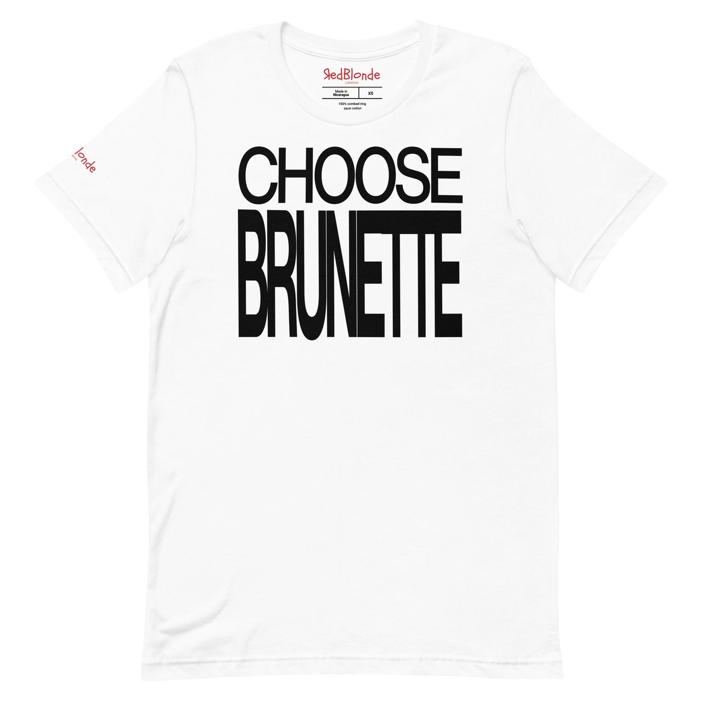 Flatlay of an 80s inspired unisex white relaxed fit graphic t-shirt with “Choose Brunette” in black emblazoned on the front. Branded RedBlonde on the inside neck and right shoulder in red