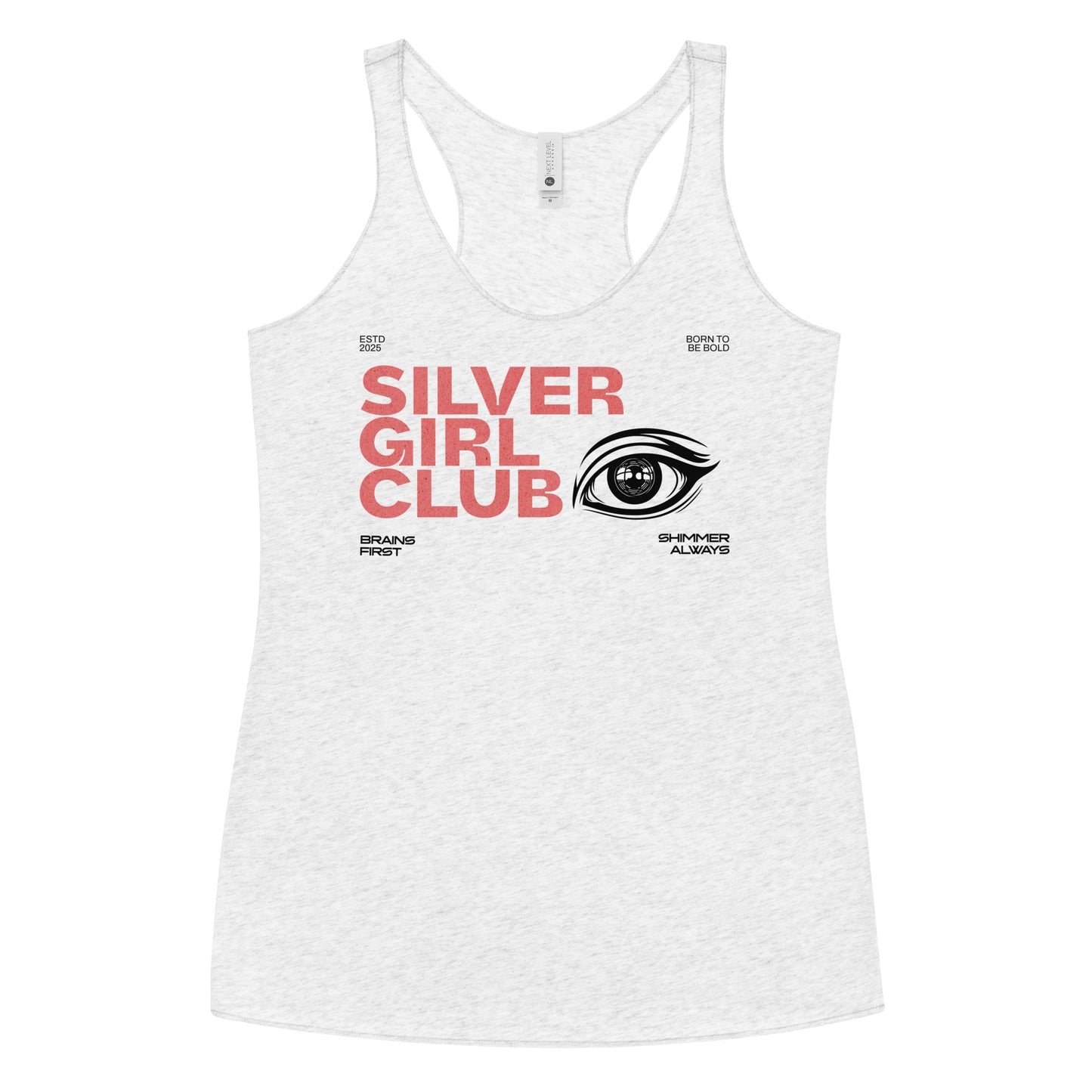 Heather white women’s racerback tank top featuring the text “SILVER GIRL CLUB” in bold pink DT Getai Grotesh text across the chest, paired with a stylized black eye graphic. Smaller black text reads “Brains First,” “Shimmer Always,” “ESTD 2025,” and “Born to be Bold.”