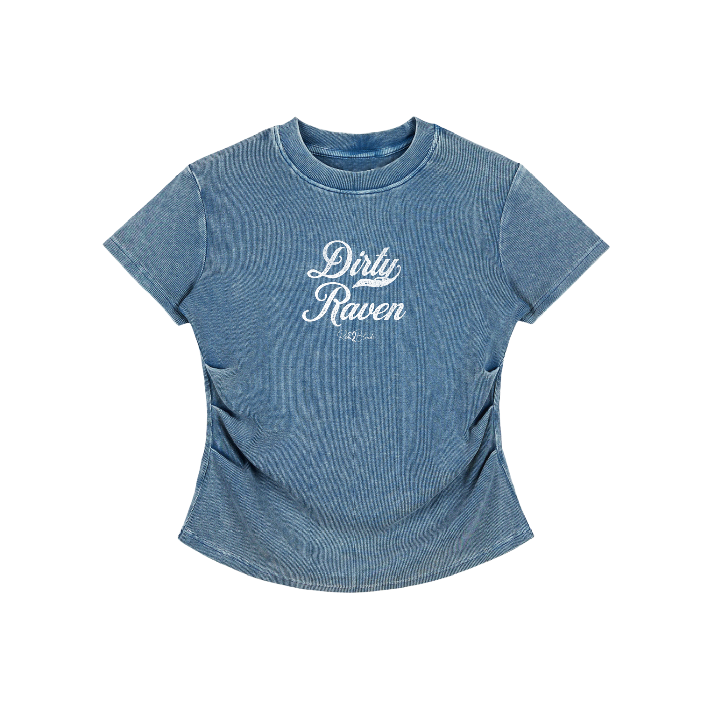 A fitted, short-sleeve blue crewneck T-shirt laid flat on a white background. It has subtle ruching/contouring at the sides and a slightly curved hem. white script text across the chest reads “Dirty Raven,” in Milkstore 01 script with a small cursive “RedBlonde” logo beneath.