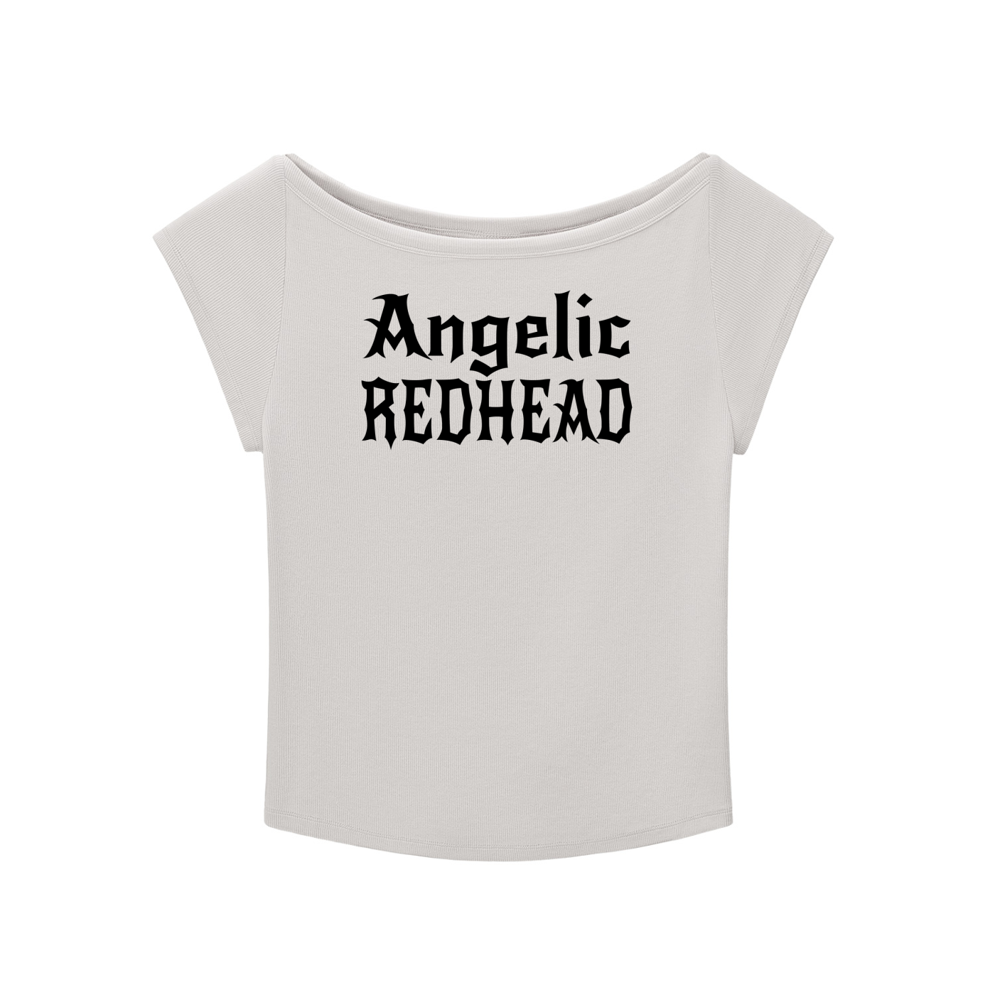 light grey wide-neck t-shirt with white gothic New Rockstar text reading “Angelic Redhead” across the chest.