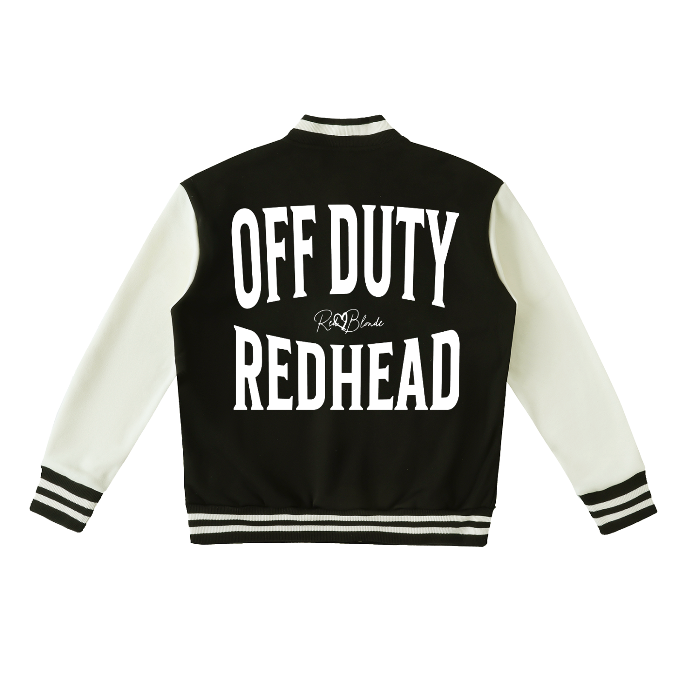 Black varsity-style jacket with cream sleeves and striped ribbed trims. The back features large white text reading “OFF DUTY REDHEAD” in Brookfield font with a small RedBlonde signature logo in the centre between the words