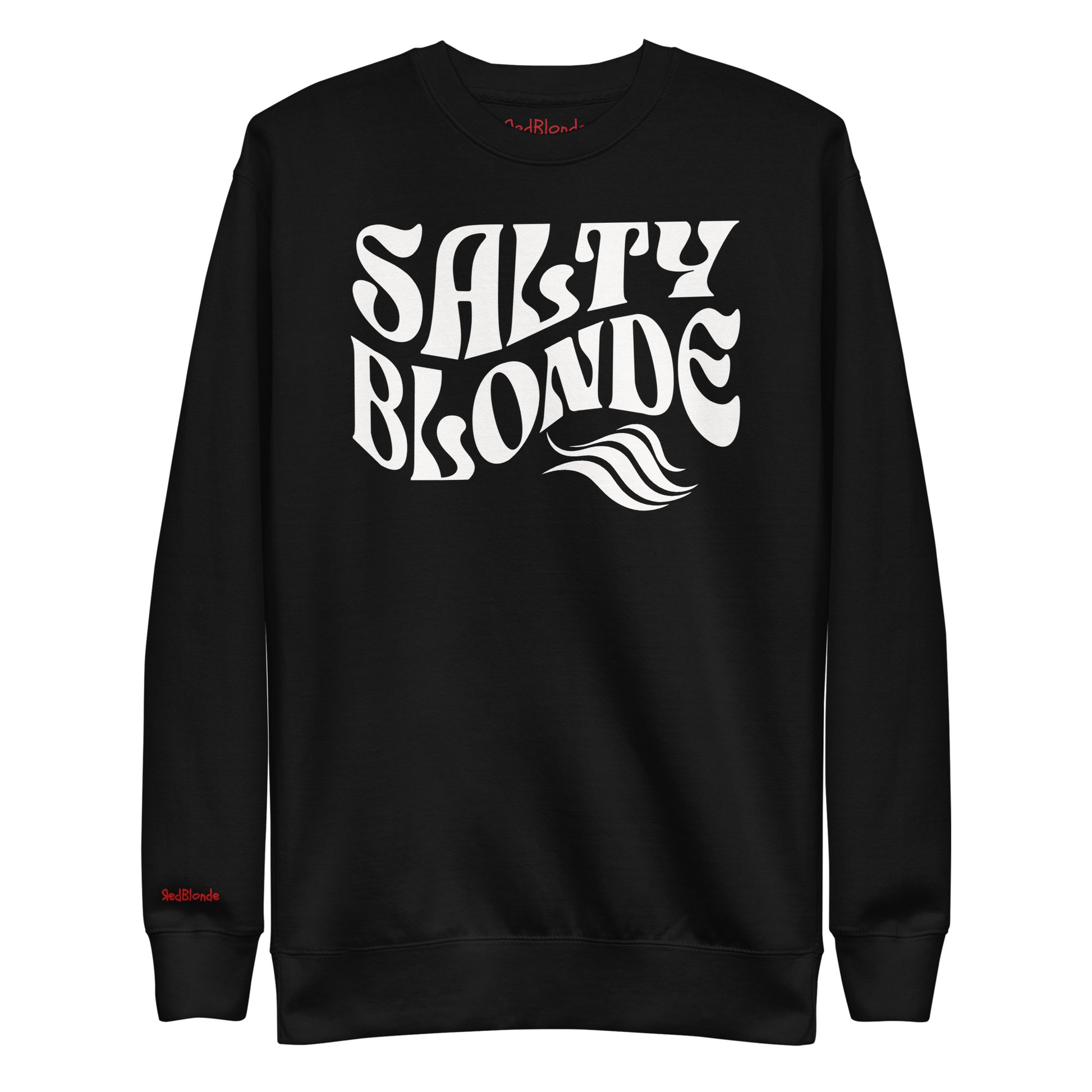 flatlay of Classic relaxed fit unisex sweatshirt in black with 'Salty Blonde' play on words slogan in white retro 70s wavy text. Branded RedBlonde on inside neck and right cuff in red