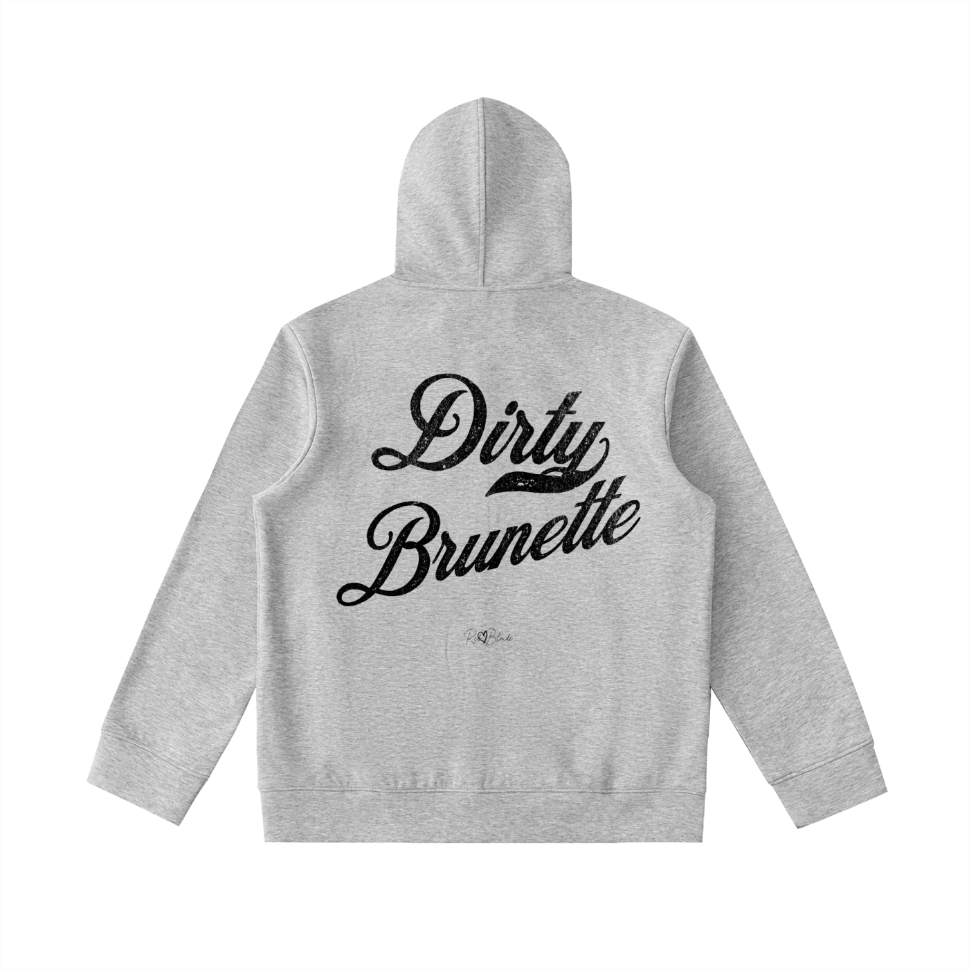 Back view of grey hoodie with bold black Milkstore vintage-style script text “Dirty Brunette” across the back and a subtle RedBlonde signature logo underneath.