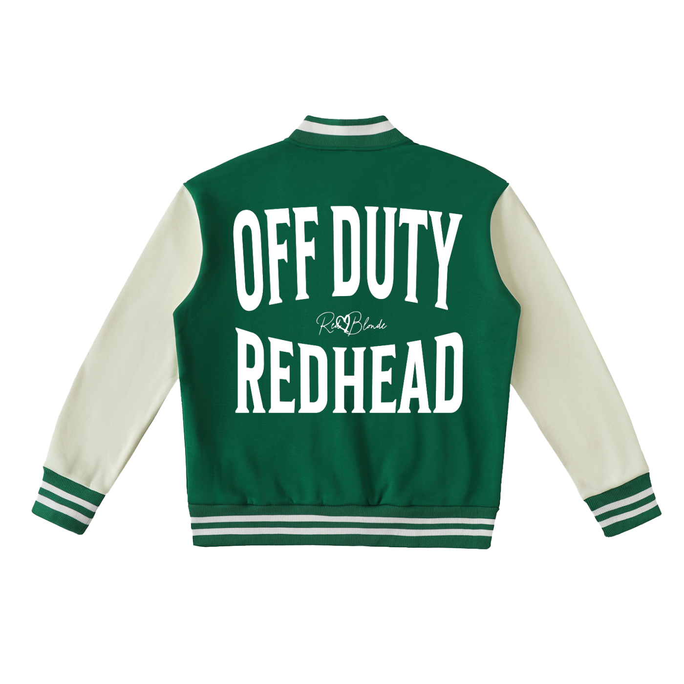 Green varsity-style jacket with cream sleeves and striped ribbed trims. The back features large white text reading “OFF DUTY REDHEAD” in Brookfield font with a small RedBlonde signature logo in the centre between the words