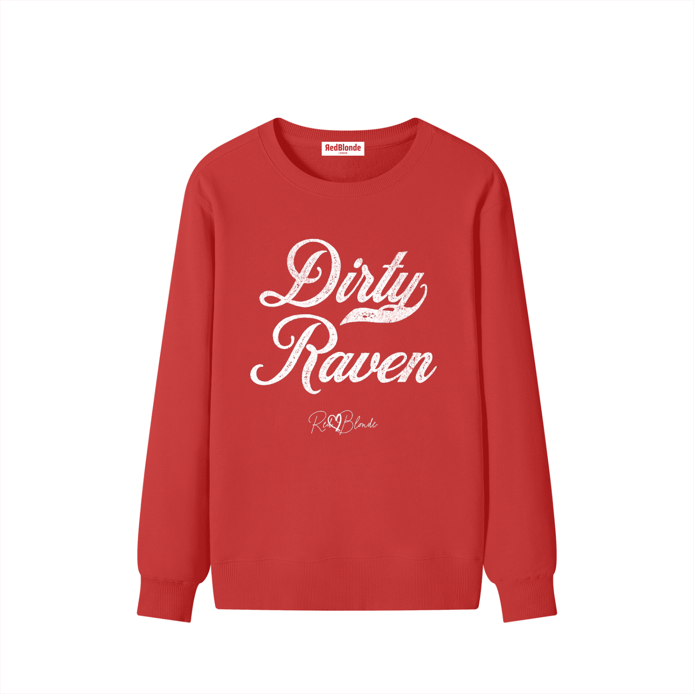 flatlay of red Classic relaxed fit premium unisex sweatshirt with the playful slogan ‘Dirty Raven’ in white milk-store font, signed off RedBlonde. 
