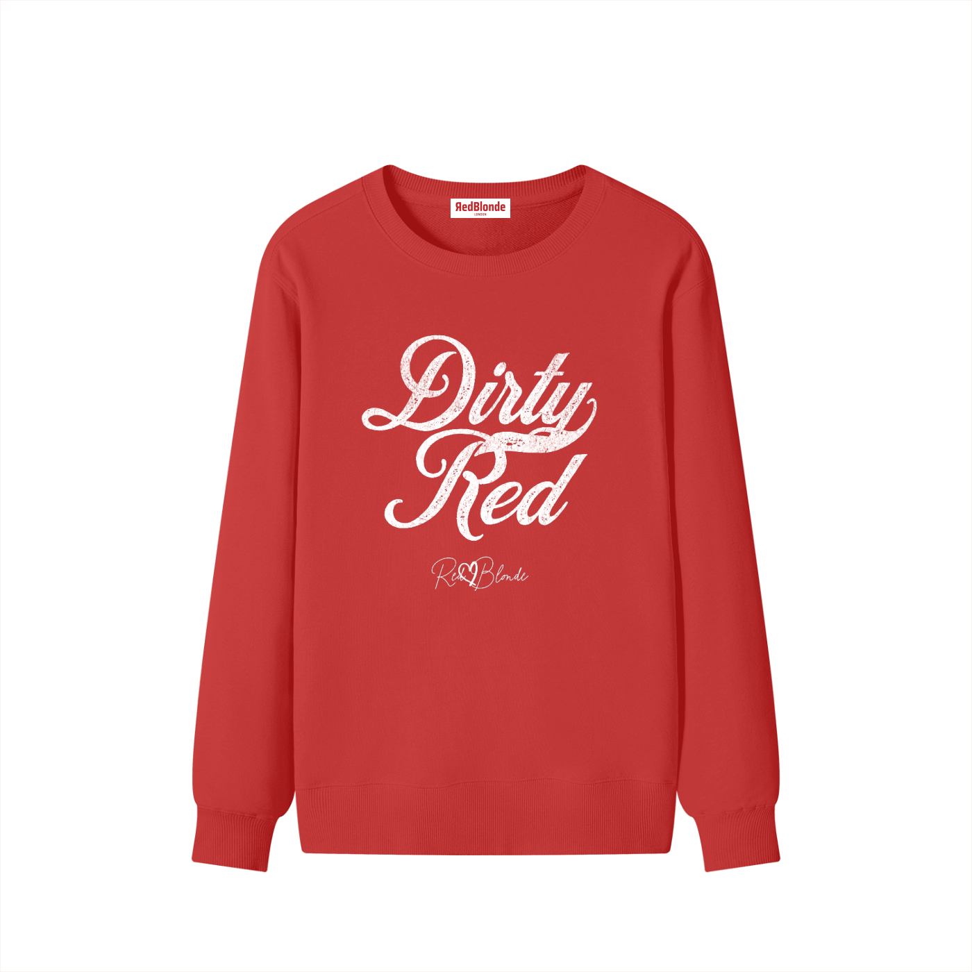 flatlay of red Classic relaxed fit premium unisex sweatshirt with the playful slogan ‘Dirty Red’ in white milk-store font, signed off RedBlonde. 