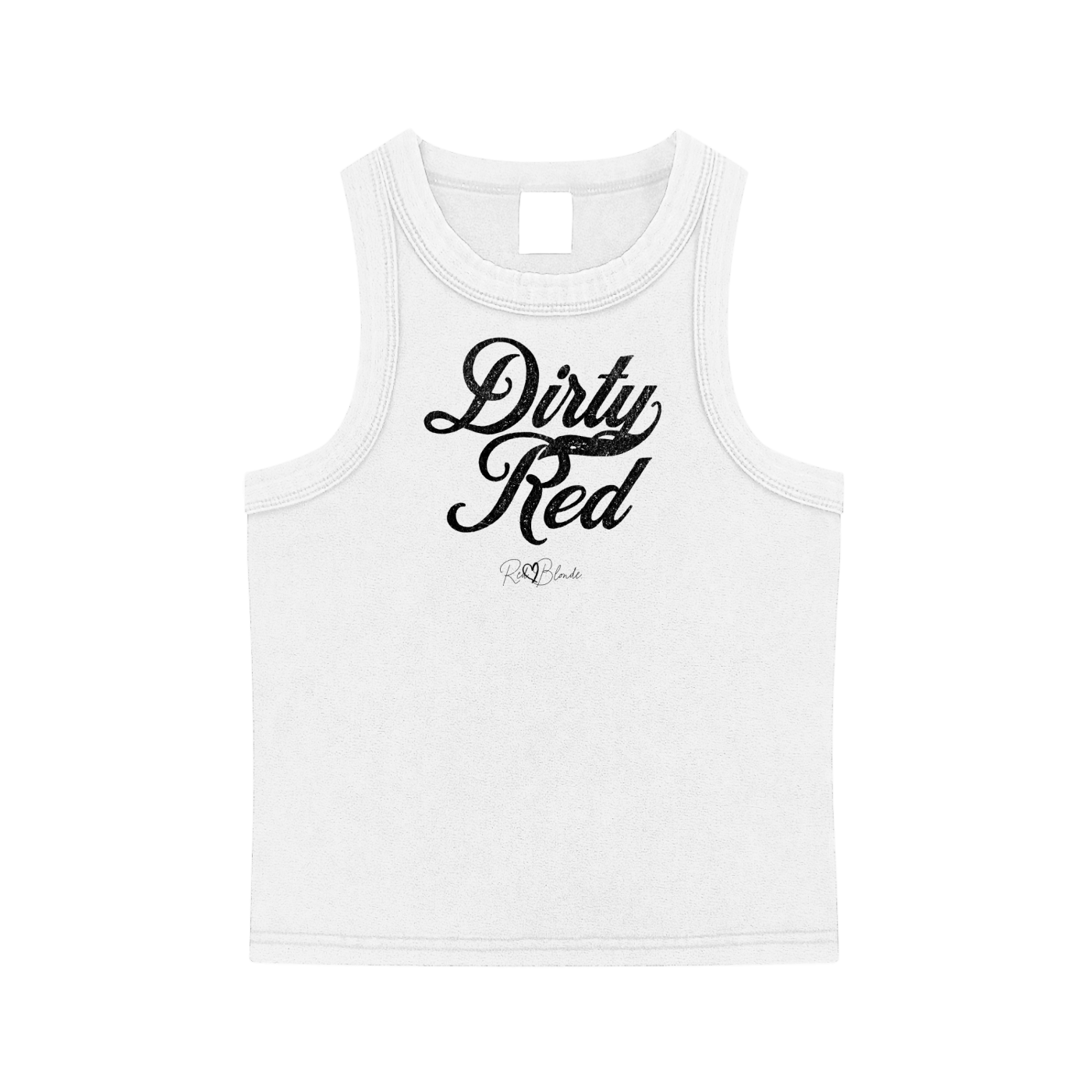 white snow-wash tank top with raw-edge seams and the phrase ‘Dirty Red’ printed in vintage Milkstore white font across the chest, featuring the RedBlonde logo underneath