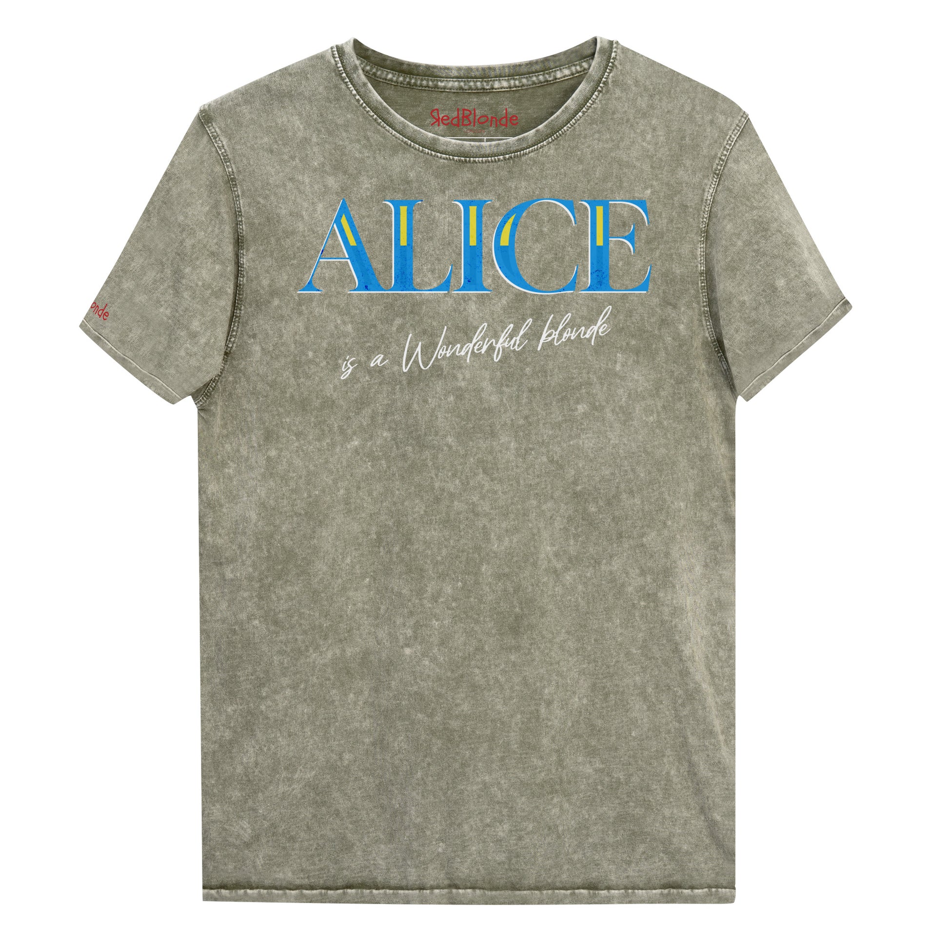Dark army green acid-wash unisex T-shirt with bold blue Glook text “ALICE” across the chest. Beneath it, in elegant white script, it reads “is a Wonderful Blonde.” The inside neck and sleeve also feature the RedBlonde logo in red.