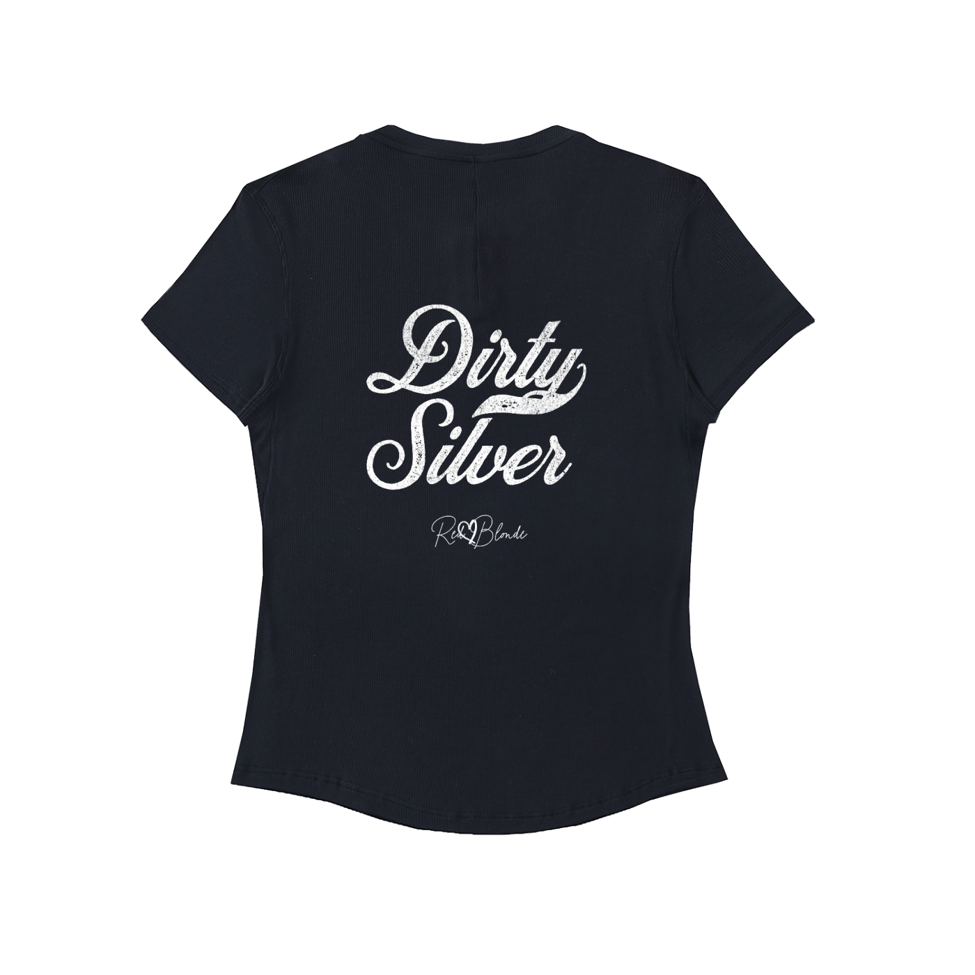 The back of a fitted, short-sleeve black T-shirt laid flat on a white background. It features large black Milkstore 01 script text reading “Dirty Silver” across the upper back, with a small cursive “RedBlonde” logo beneath. The hem is slightly curved.