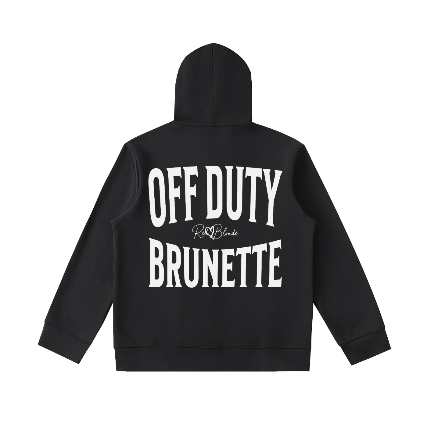 Black oversized hoodie shown from the back on a white background, featuring large white “OFF DUTY BRUNETTE” Brookfield text with a small RedBlonde script logo between the words.