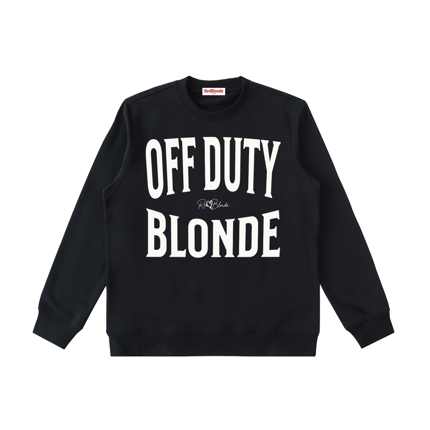 black crewneck sweatshirt with a large white “OFF DUTY BLONDE” graphic across the chest and a small RedBlonde script logo centered between the words.