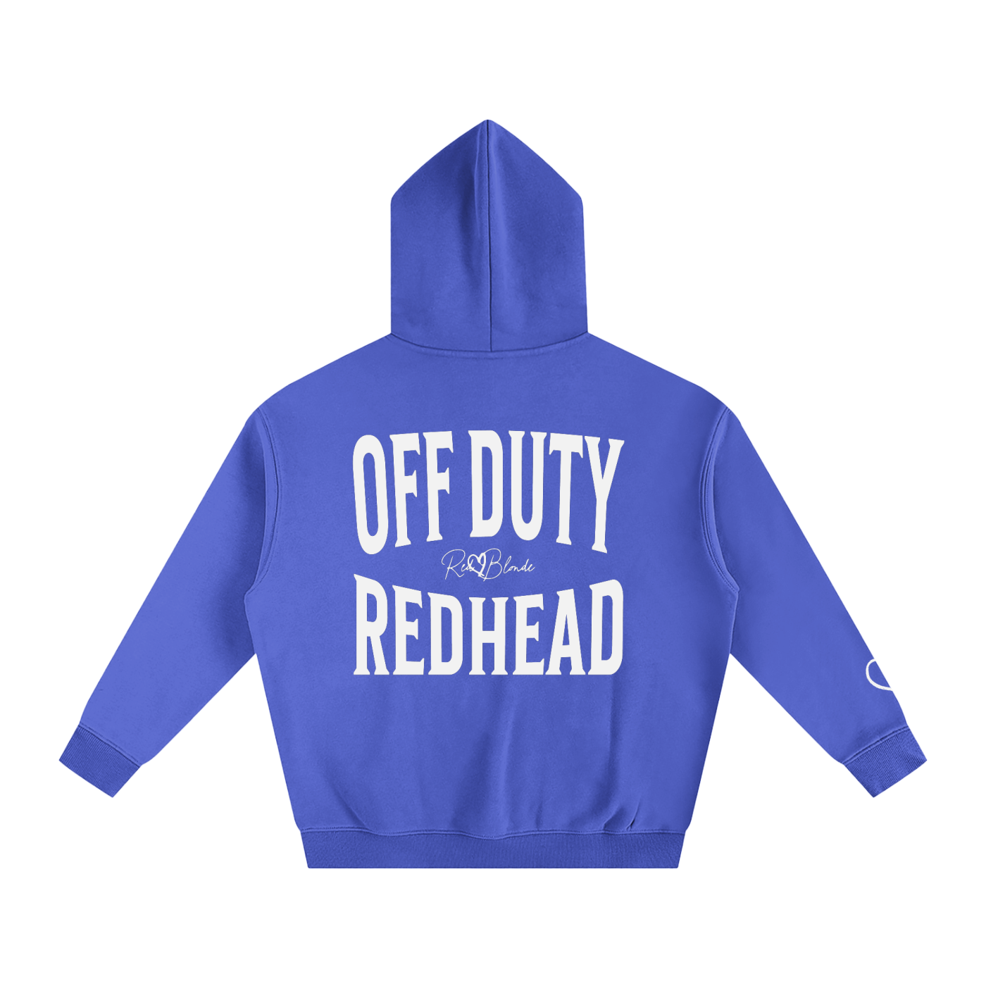 blue hoodie, back view, with large white ‘OFF DUTY REDHEAD’ Brookfield text print and small RedBlonde  signature logo beneath.