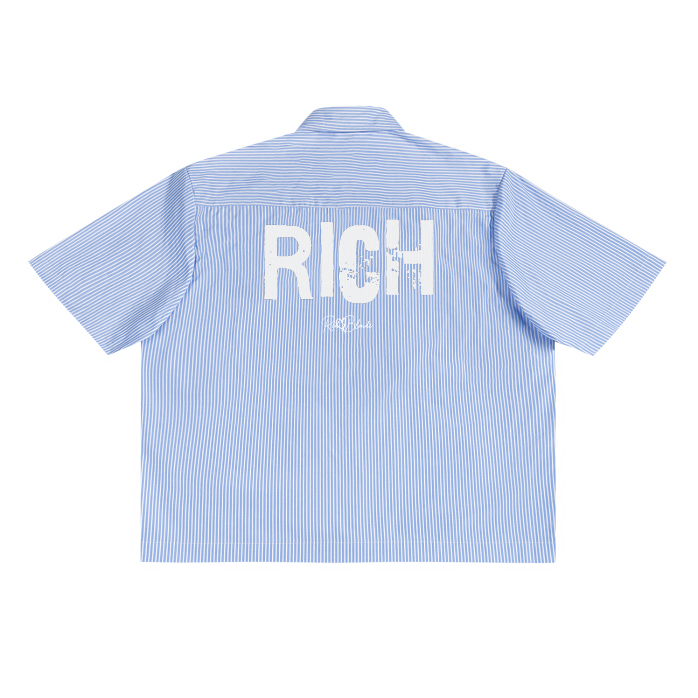 Back view of a light blue and white pinstriped short-sleeve button-up shirt with a large distressed white “RICH” Ed Gein font print across the upper back and a small RedBlonde script logo underneath.
