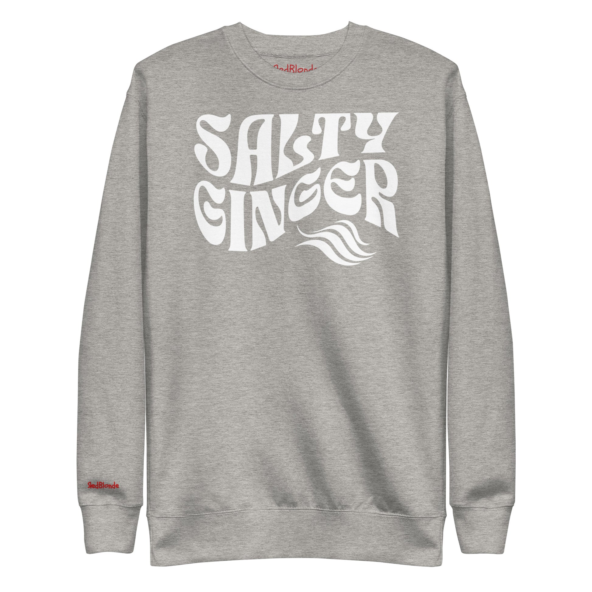 flatlay of Classic relaxed fit unisex sweatshirt in grey with 'Salty Ginger' in white Solino Display retro 70s wavy text. Branded RedBlonde London in red on inside neck and right cuff