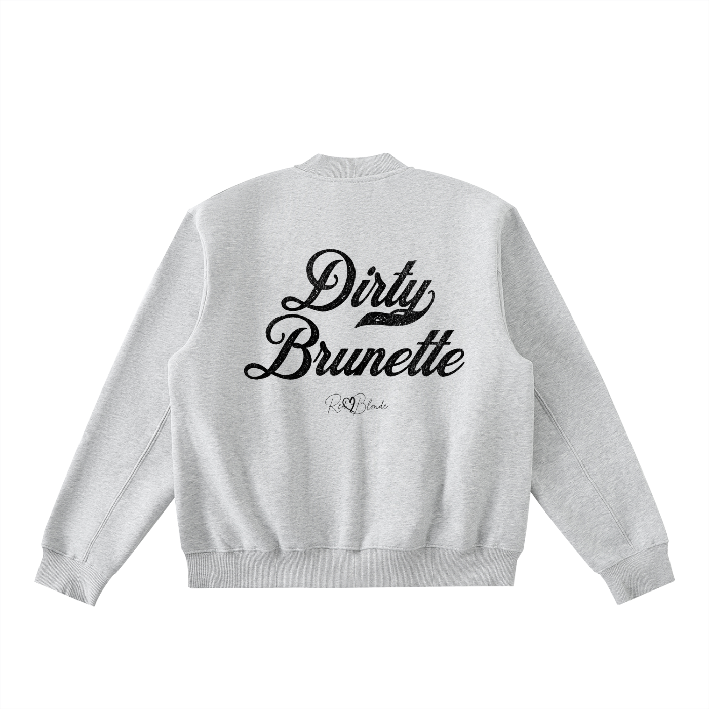 The back of a gray crewneck zip up varsity jacket  laid flat on a white background. It has ribbed cuffs, collar, and hem. Large black Milkstore 01 script text across the back reads “Dirty Brunette,” with a small cursive RedBlonde logo beneath.
