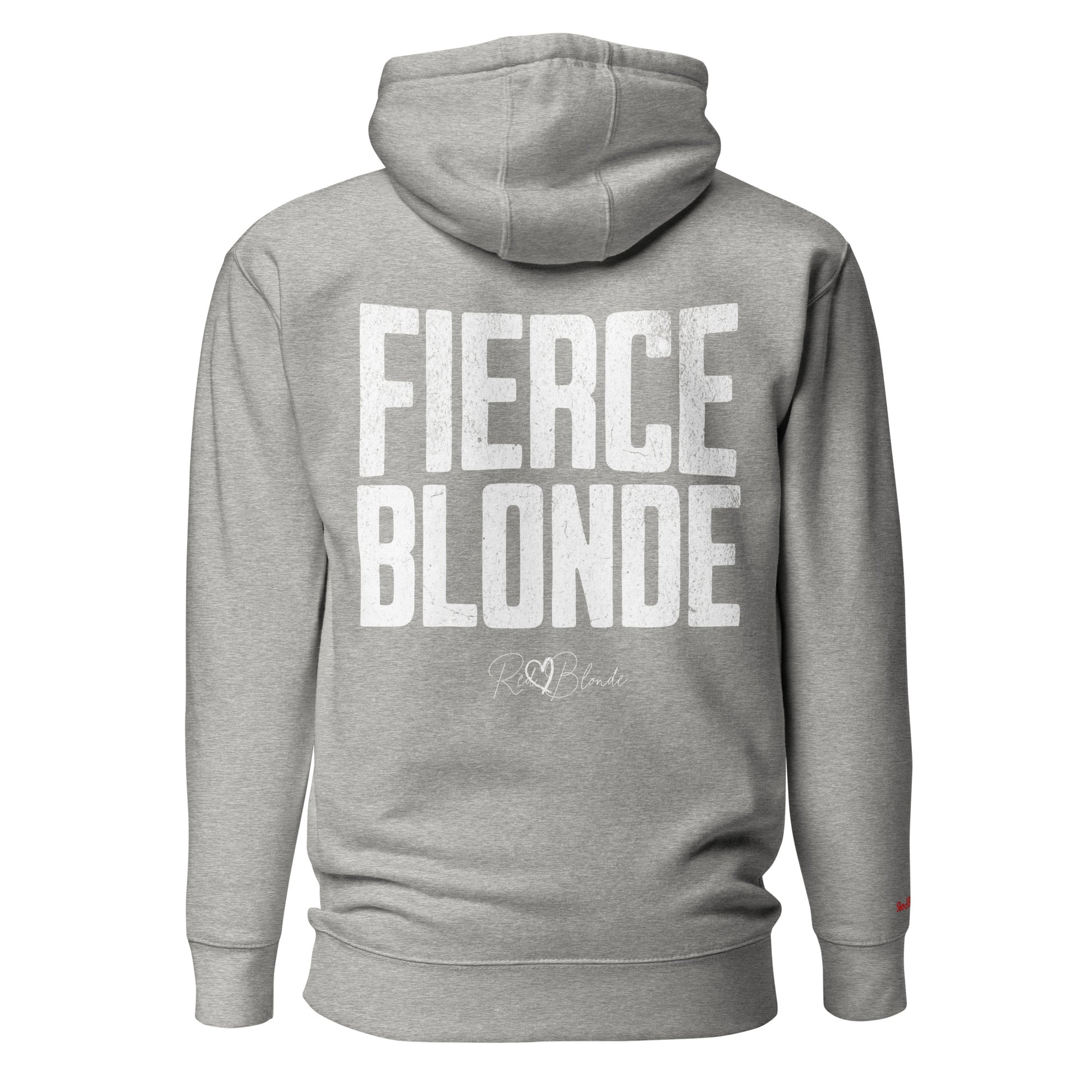 Back view of a grey hoodie featuring bold distressed North Road white text reading “Fierce Blonde” with the RedBlonde signature logo beneath. The design has a confident, statement-making style.It is branded RedBlonde on the inside neck and right sleeve