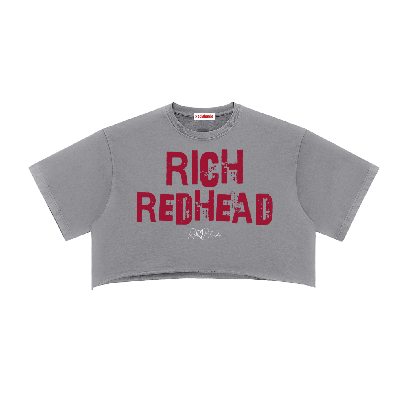 Grey cropped T-shirt with oversized short sleeves and a red “RICH REDHEAD” in Ed Gein font graphic on the front, plus a small RedBlonde script logo underneath.