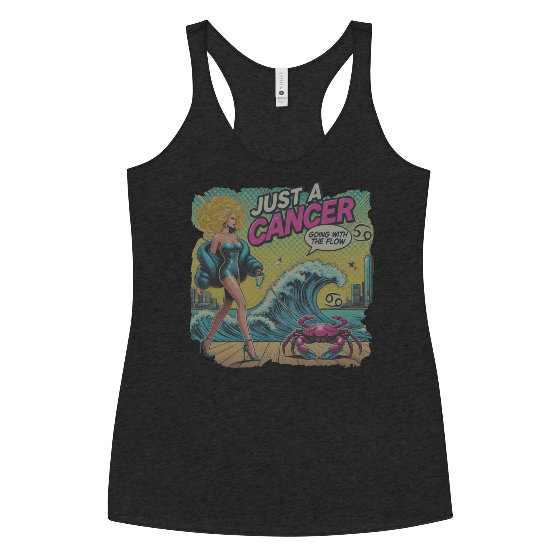 Flatlay of a heather black soft racerback tank t-shirt with a retro pop-art Blonde Cancer graphic featuring a blonde woman, wearing a turquoise short strapless catsuit, fur coat and strappy heels, walking a pink crab on a leash, with a high water wave and city backdrop captioned Just a Cancer, Going with the Flow'