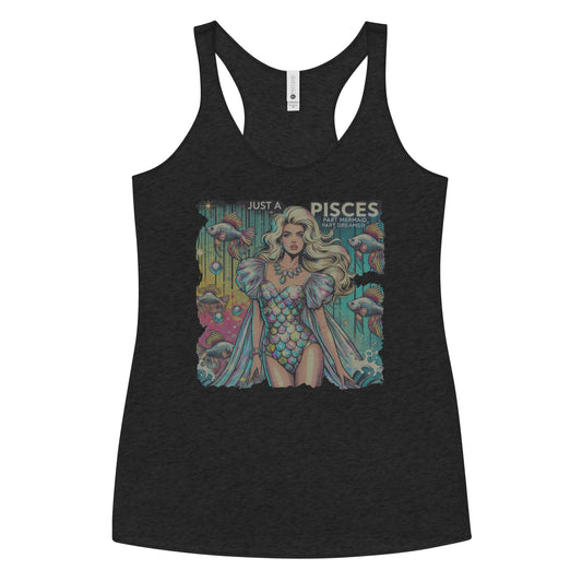 Flatlay of a heather black soft racerback tank t-shirt with a retro pop-art Pisces graphic featuring a blonde woman in a fish-scale dress, with fishes and bubbles backdrop, captioned ‘Just a Pisces, Part Mermaid, Part Dreamer'