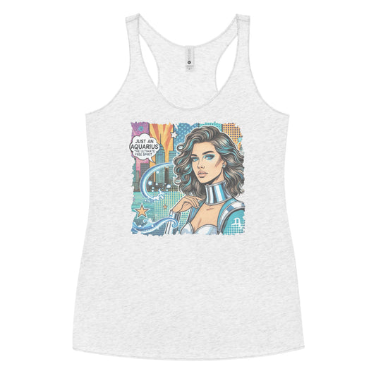 Flatlay of a heather white soft racerback tank t-shirt with a retro pop-art Aquarius graphic showing the head and shoulders of a brunette woman with blue highlights wearing a sci-fi type silver choker and outfit, with a city background with tentacles and stars captioned, "Just an Aquarius, the ultimate free spirit"