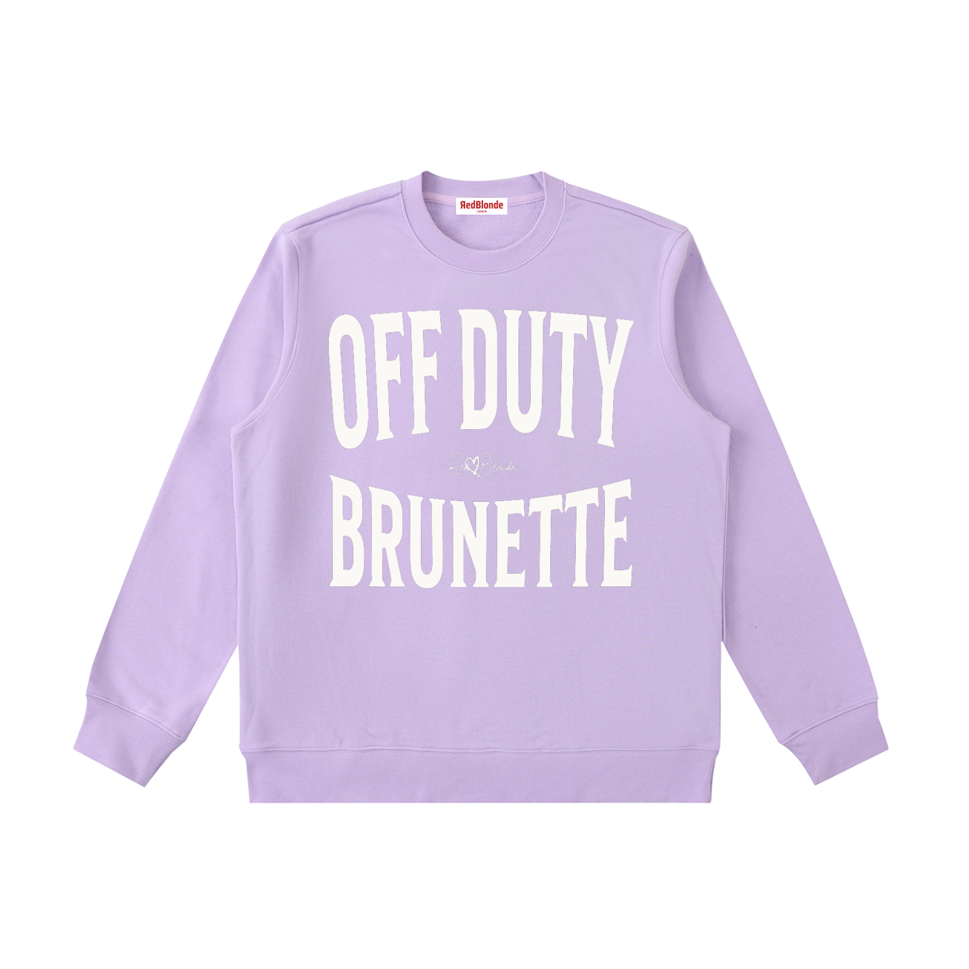 lavender crewneck sweatshirt with a large white “OFF DUTY BRUNETTE” graphic across the chest and a small RedBlonde script logo centered between the words.