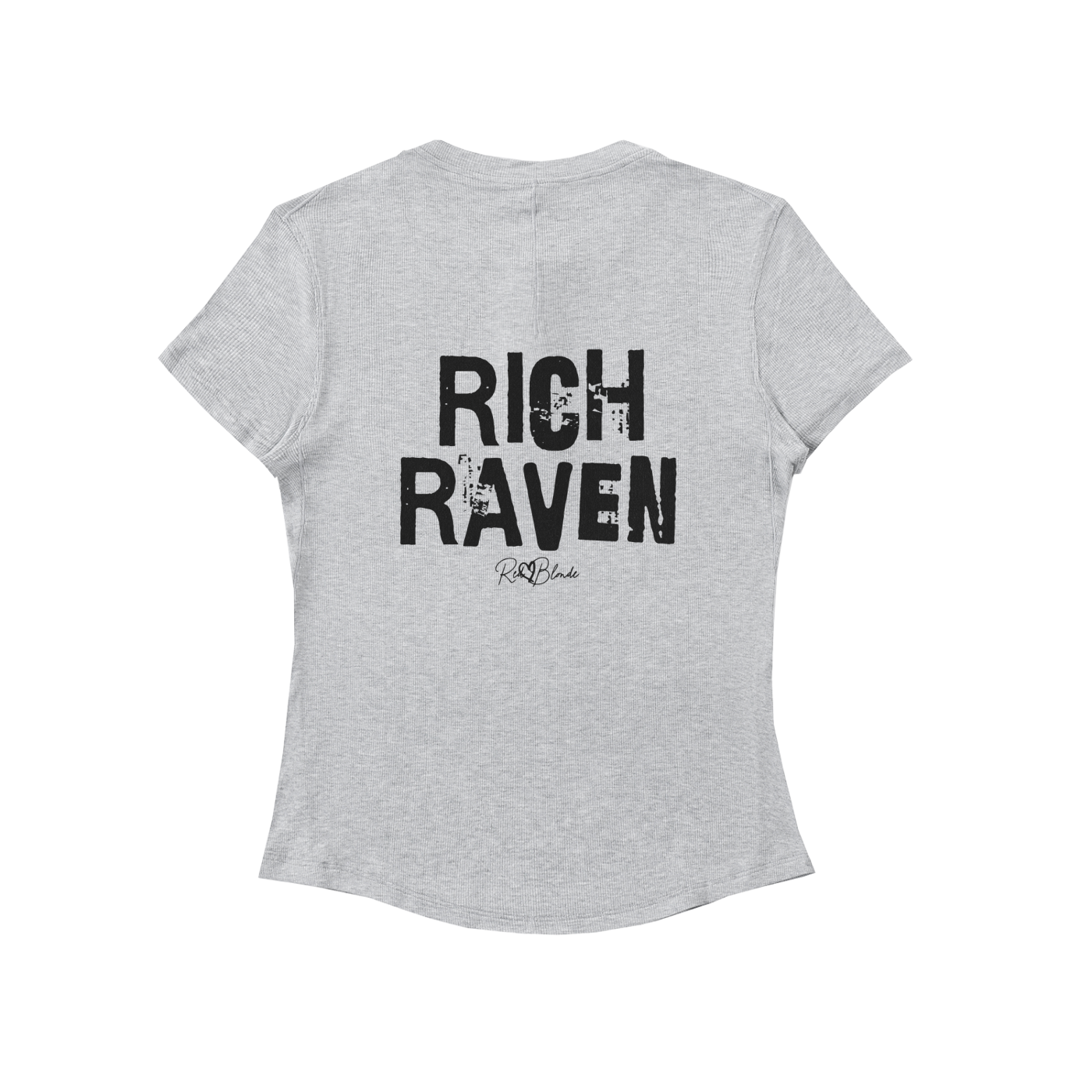 Back view of a light grey slightly fitted women’s henley T-shirt with short sleeves and a gently curved hem. Centered on the upper back is bold distressed black Ed Gein text reading “RICH RAVEN” with a small RedBlonde signature script logo beneath it. The shirt is shown on a plain white background.