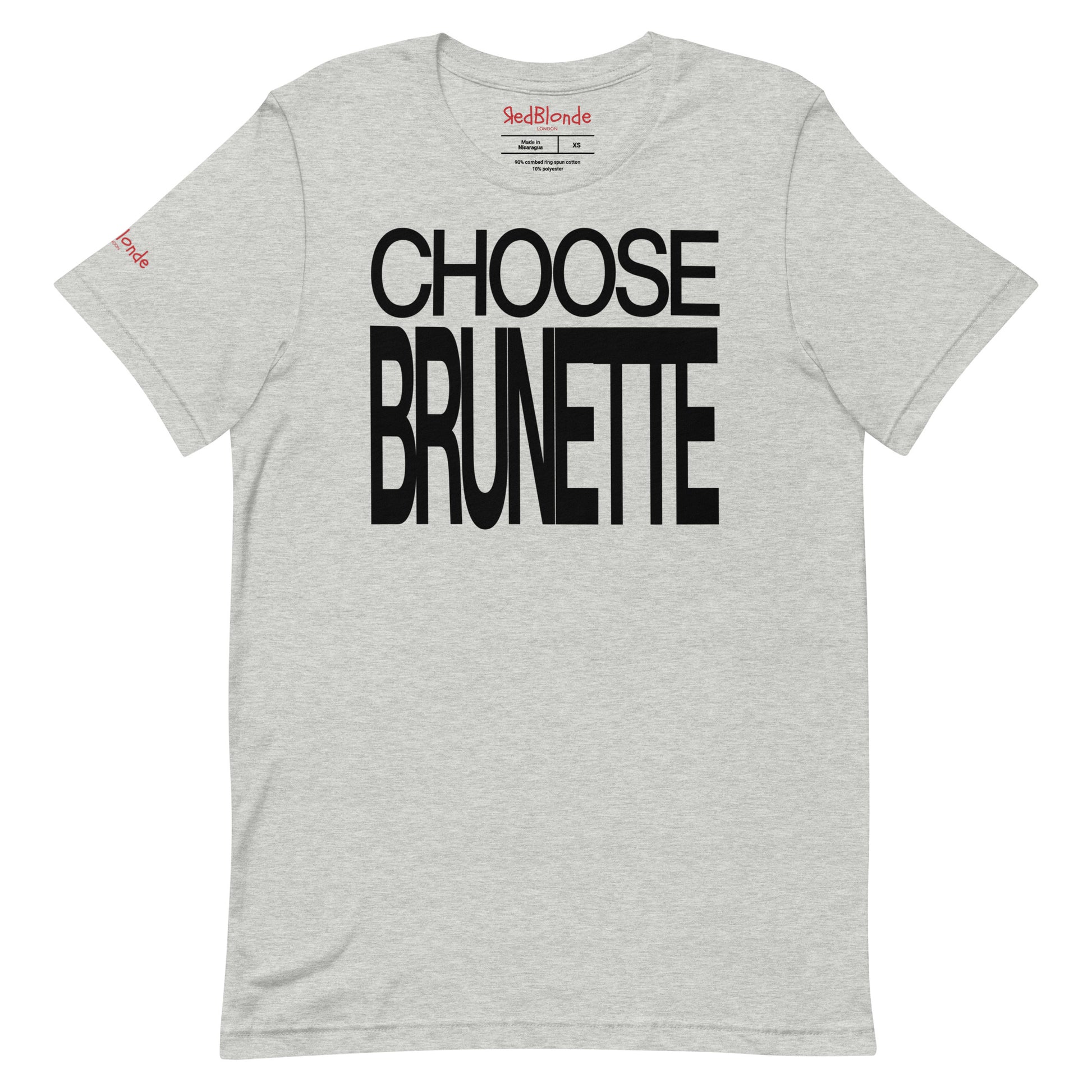 Flatlay of a 80s inspired unisex light heather grey relaxed fit graphic t-shirt with “Choose Brunette” in black emblazoned on the front. Branded RedBlonde on the inside neck and right shoulder in red