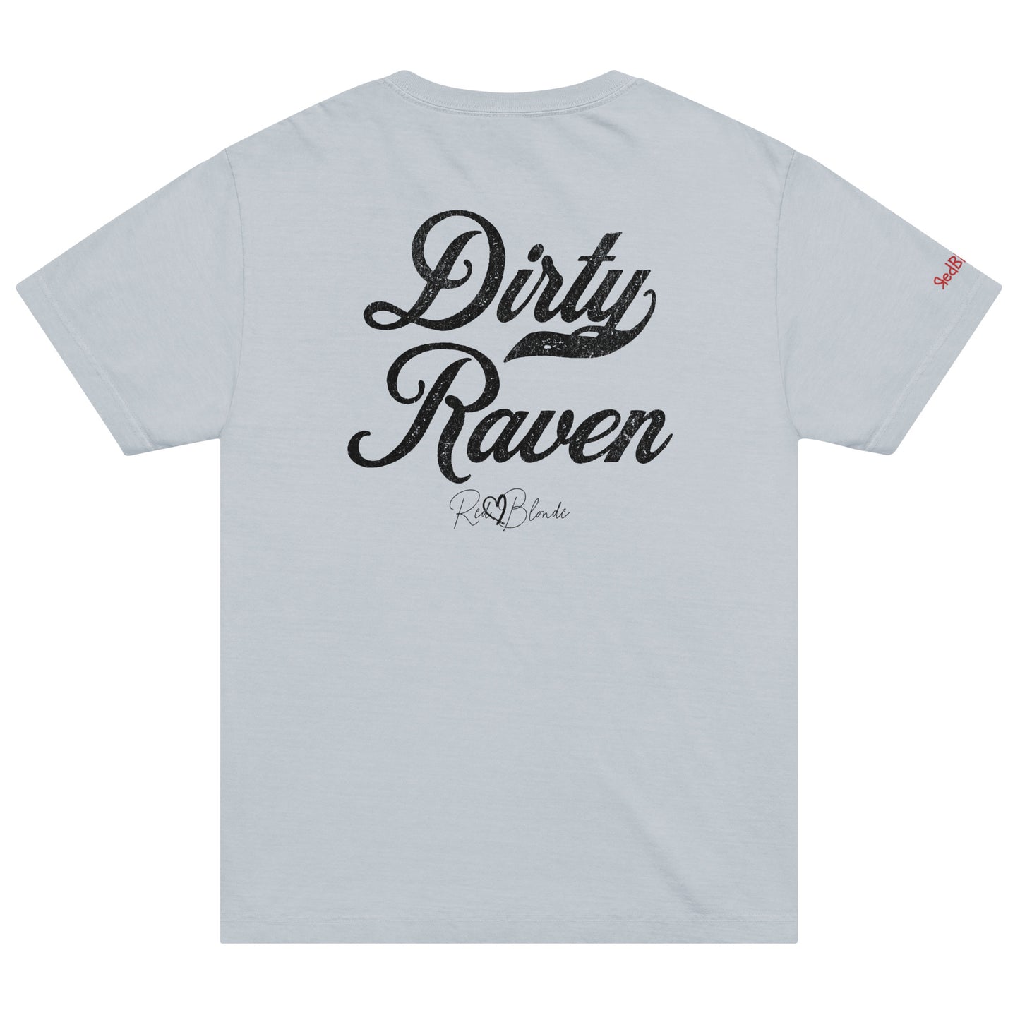 Back view of a pale blue vintage wash oversized unisex T-shirt with bold black Milkstore 01 vintage-style script reading “Dirty Raven” and the RedBlonde signature logo beneath, plus a small RedBlonde logo detail on the right sleeve. 