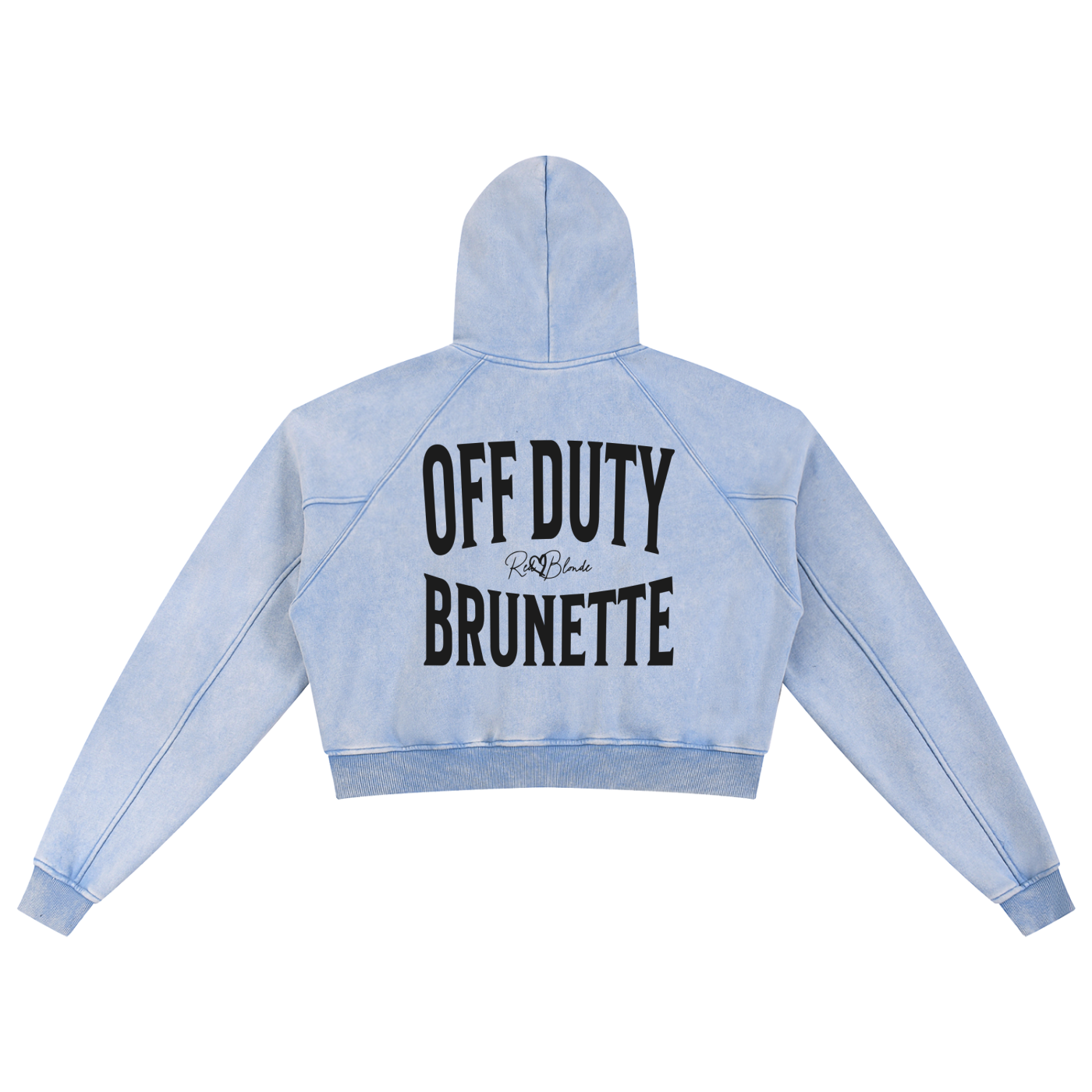 “Back view of a pale blue cropped hoodie with a hood and long sleeves, featuring large black ‘OFF DUTY BRUNETTE' text and a small RedBlonde logo on the back.”
