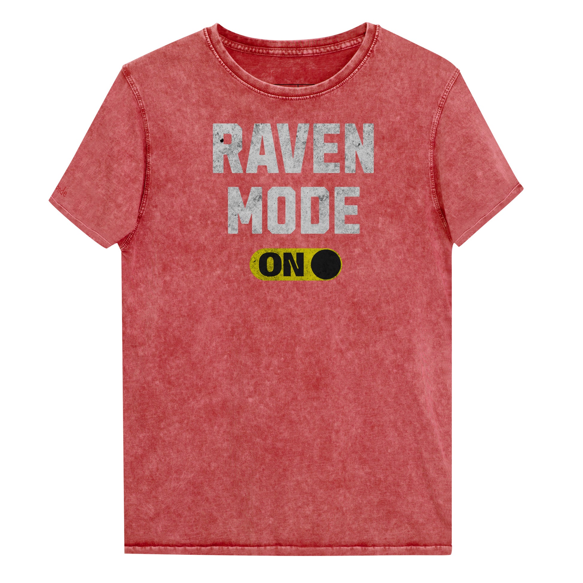 red denim-style unisex t-shirt with bold distressed white Univercity font reading “Raven Mode” and a yellow on/off switch graphic in the “On” position beneath. The design includes subtle worn texture for a vintage look. Branded RedBlonde London in red on inside neck and right sleeve